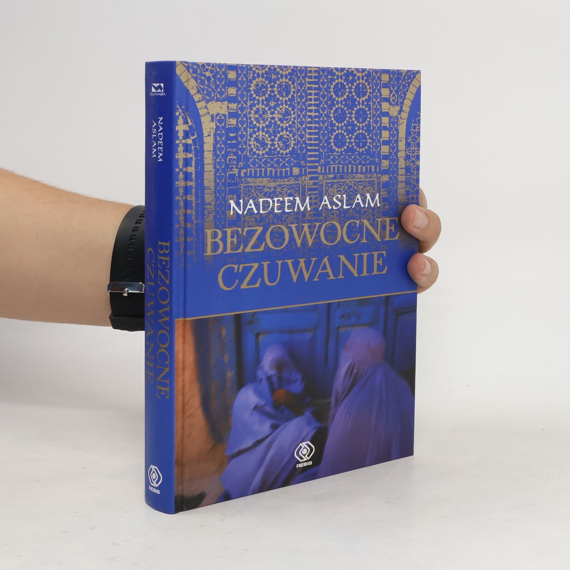 Nadeem Aslam Bezowocne czuwanie