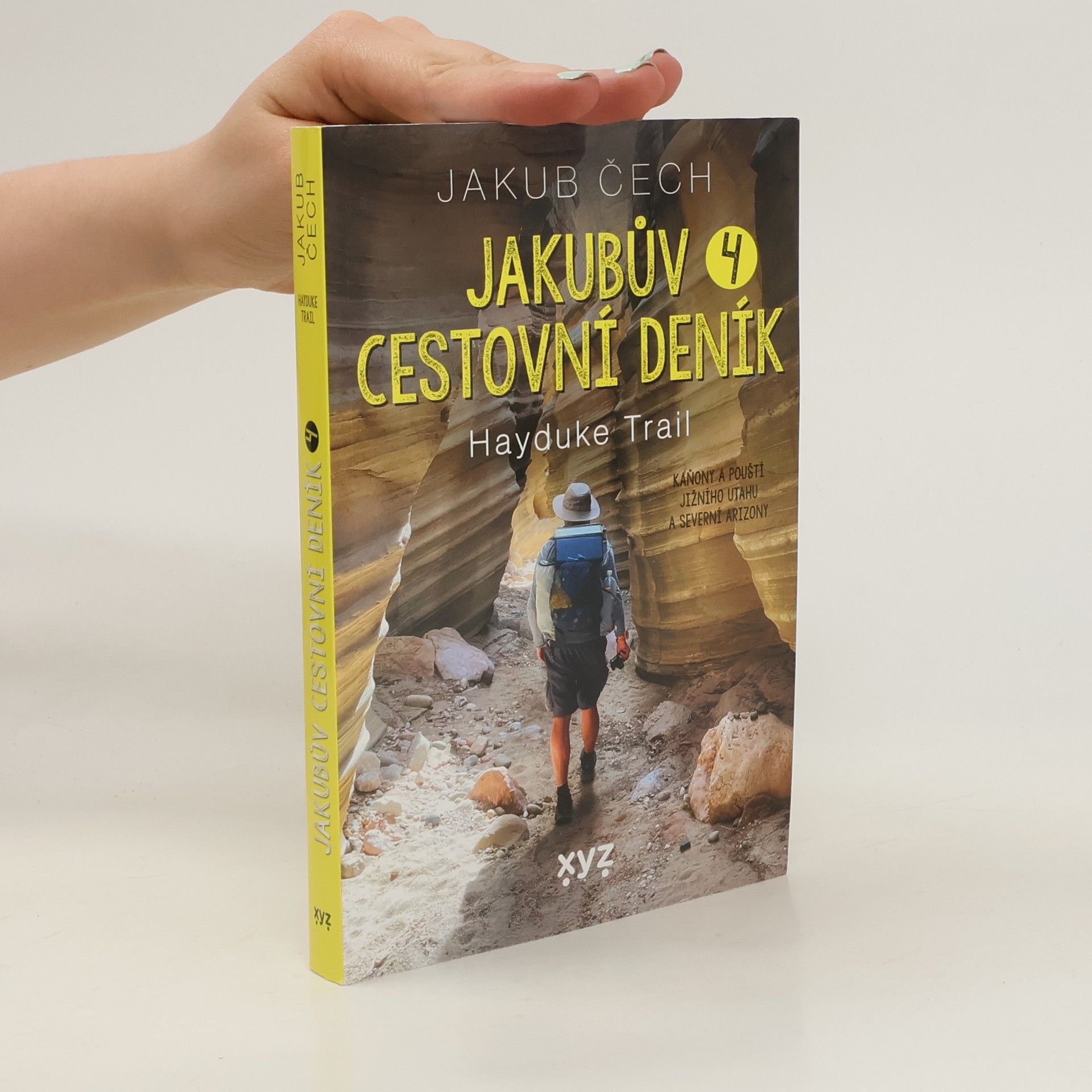 Jakub Čech Jakubův cestovní deník 4. Hayduke Trail