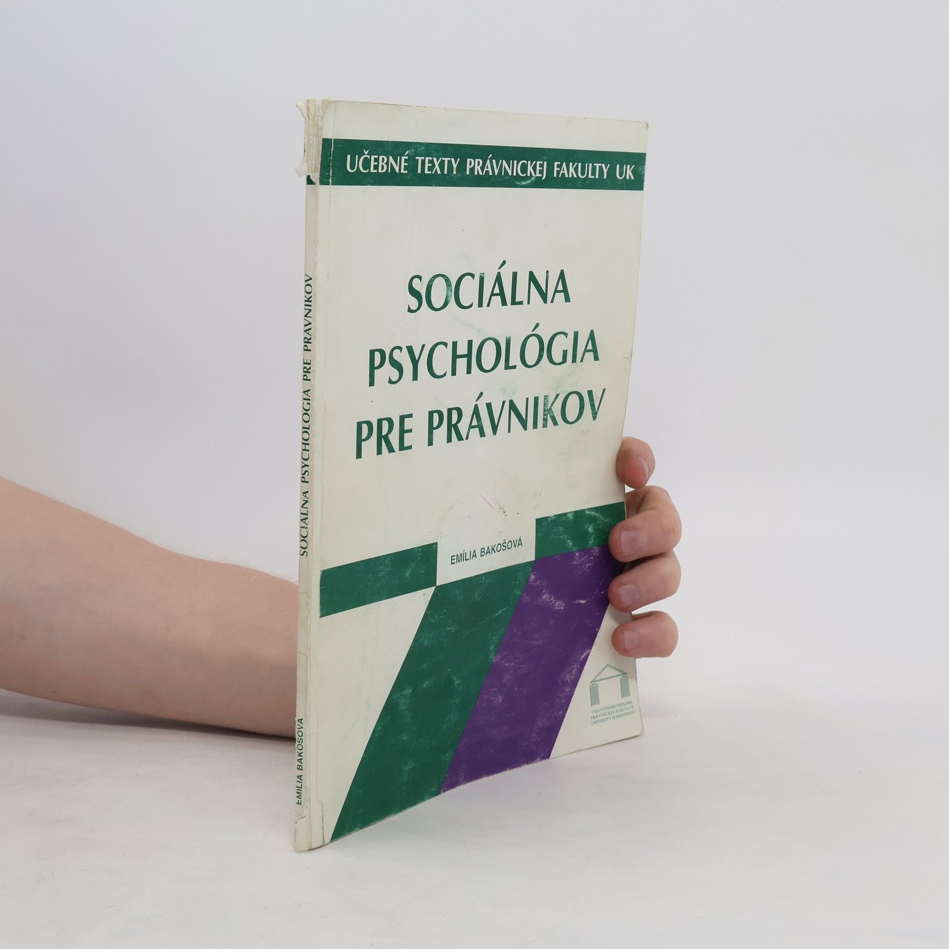 Emília Bakošová Sociálna psychológia pre právnikov