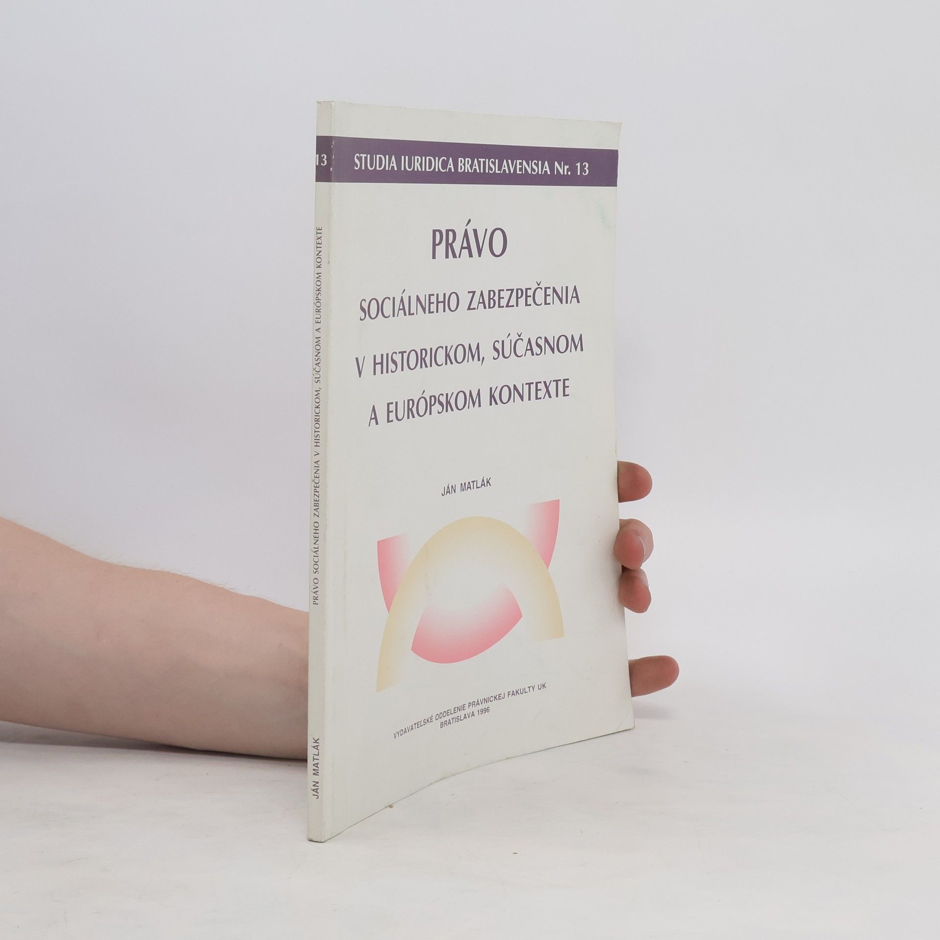 Ján Matlák Právo sociálneho zabezpečenia