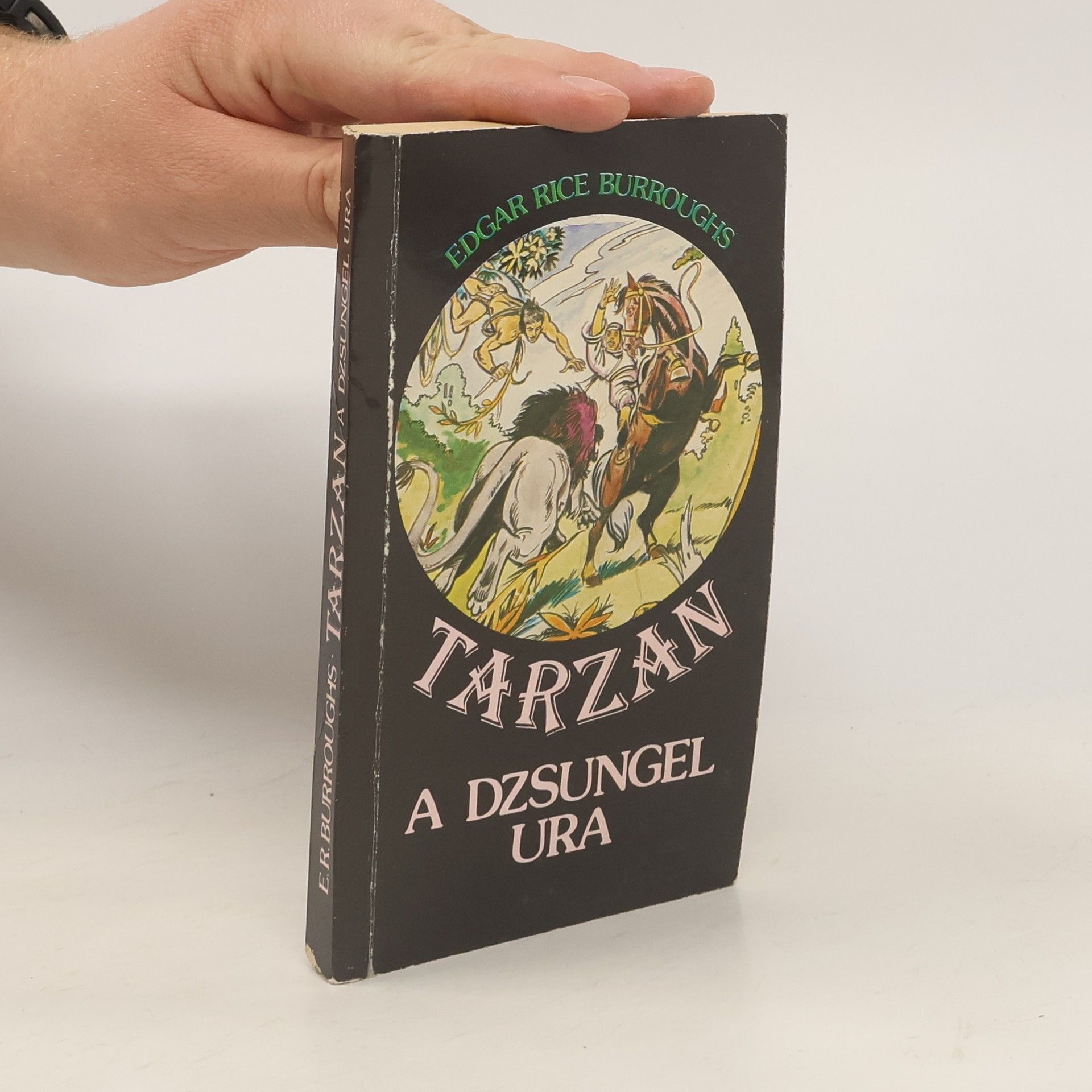 Edgar Rice Burroughs Tarzan, a dzsungel ura
