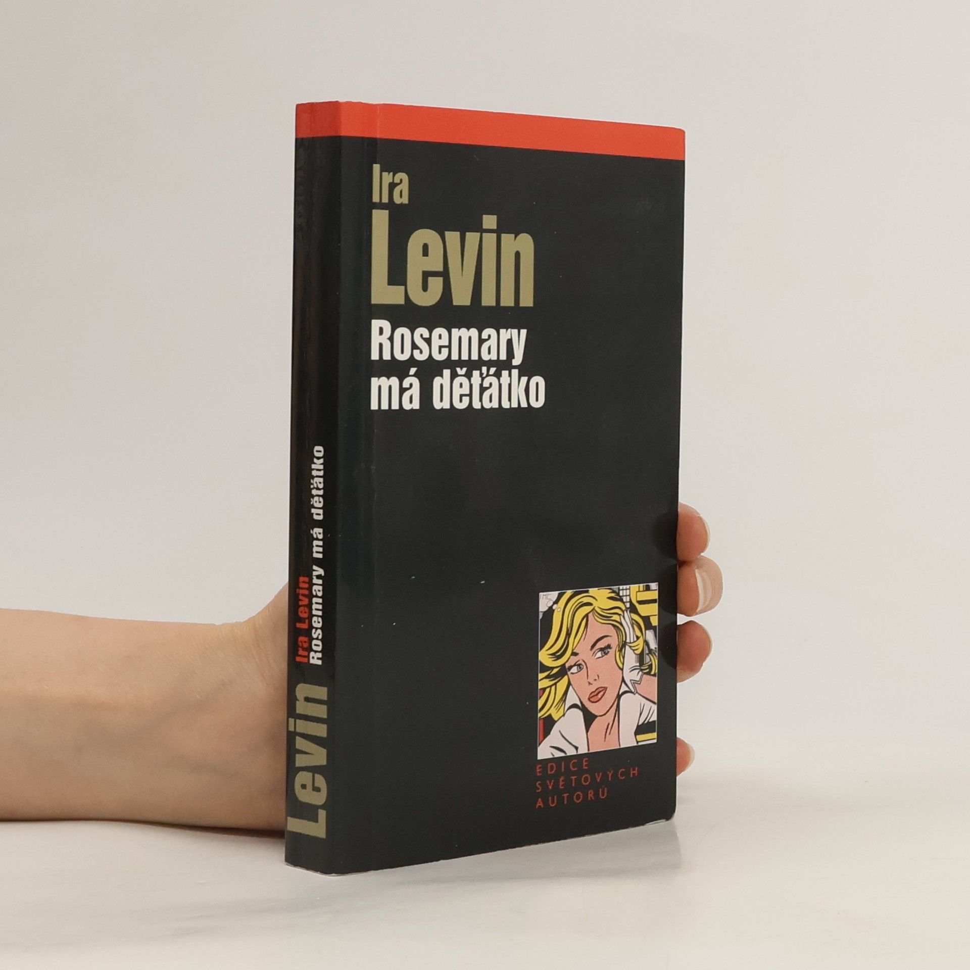 Ira Levin Rosemary má děťátko