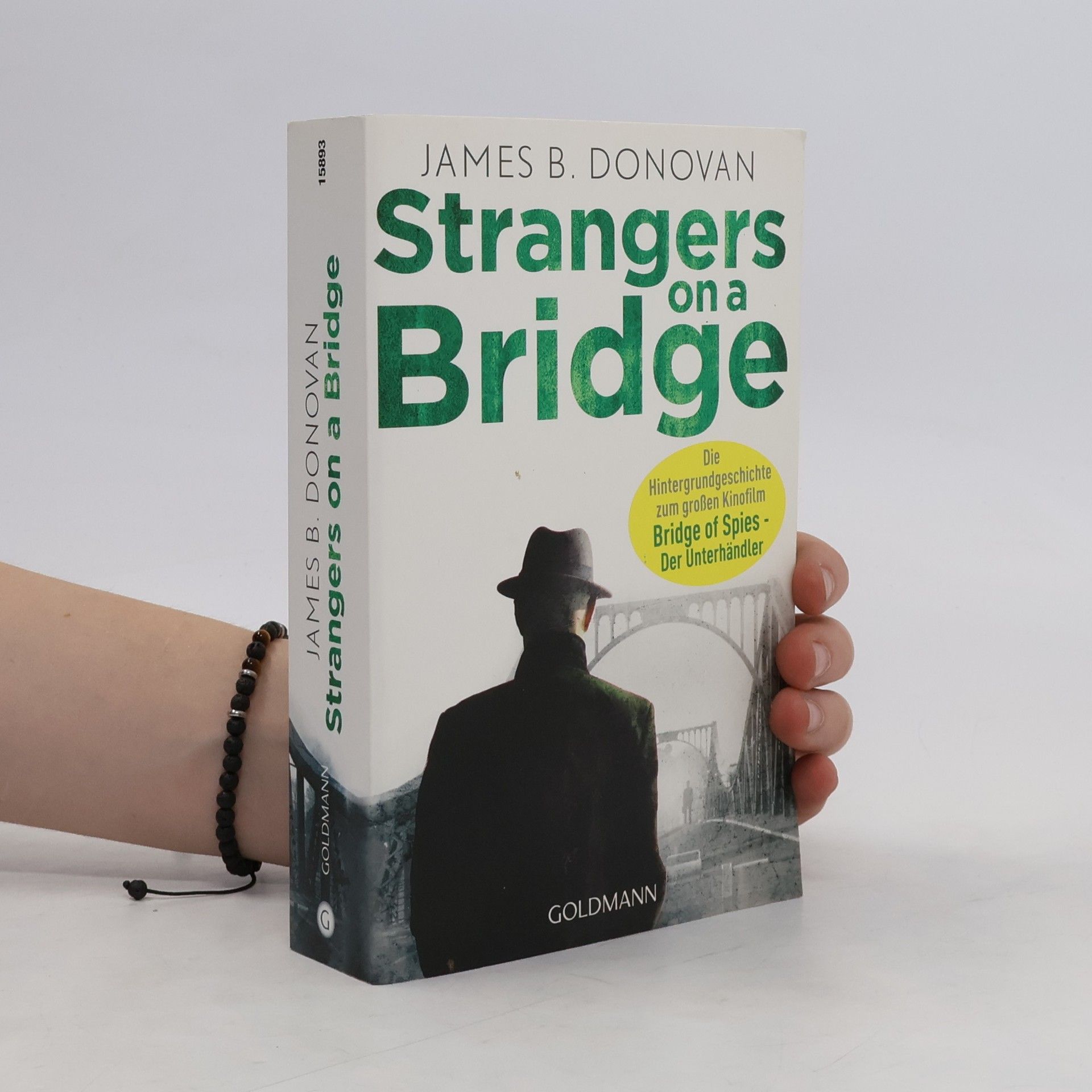 James B. Donovan Strangers On A Bridge