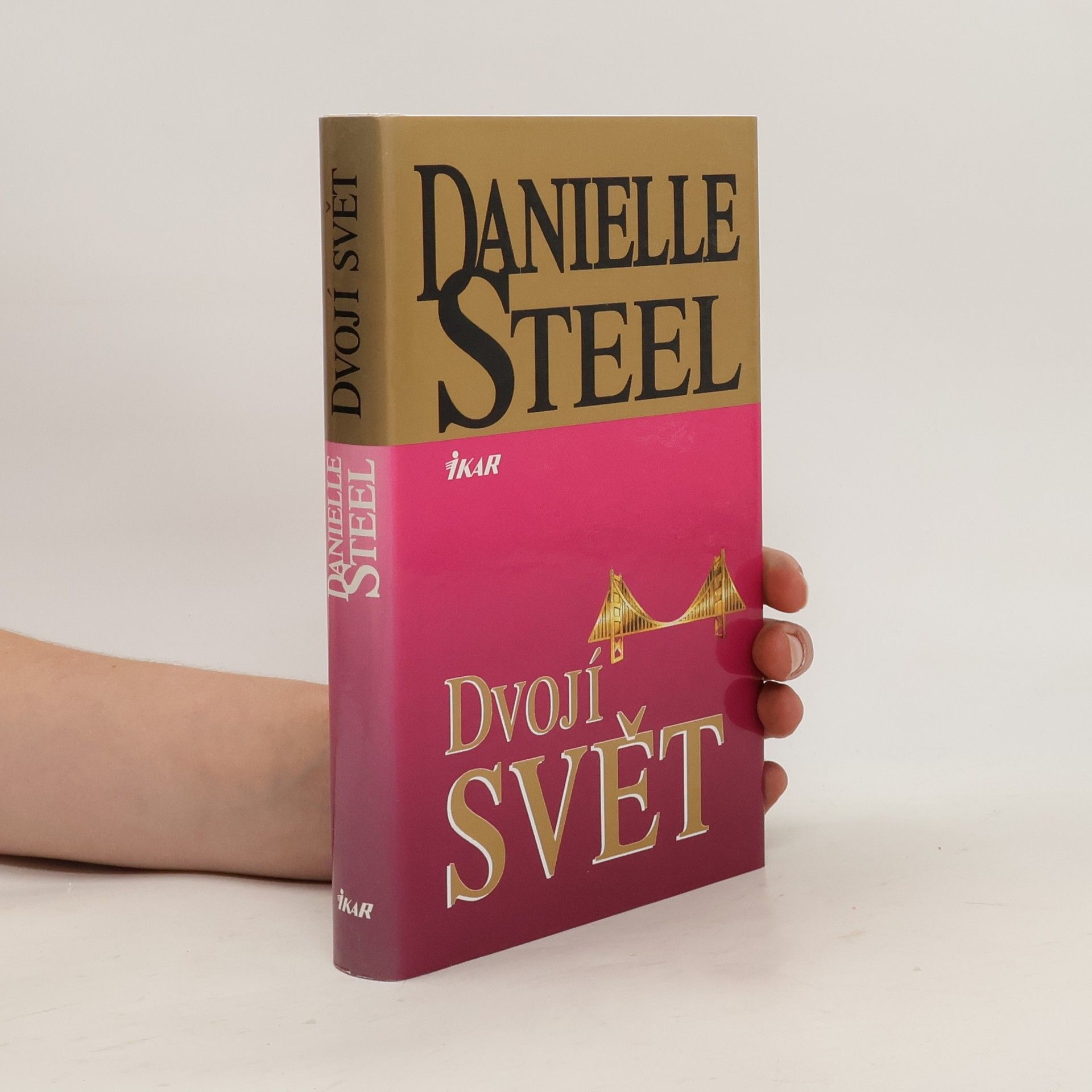 Danielle Steel Dvojí svět