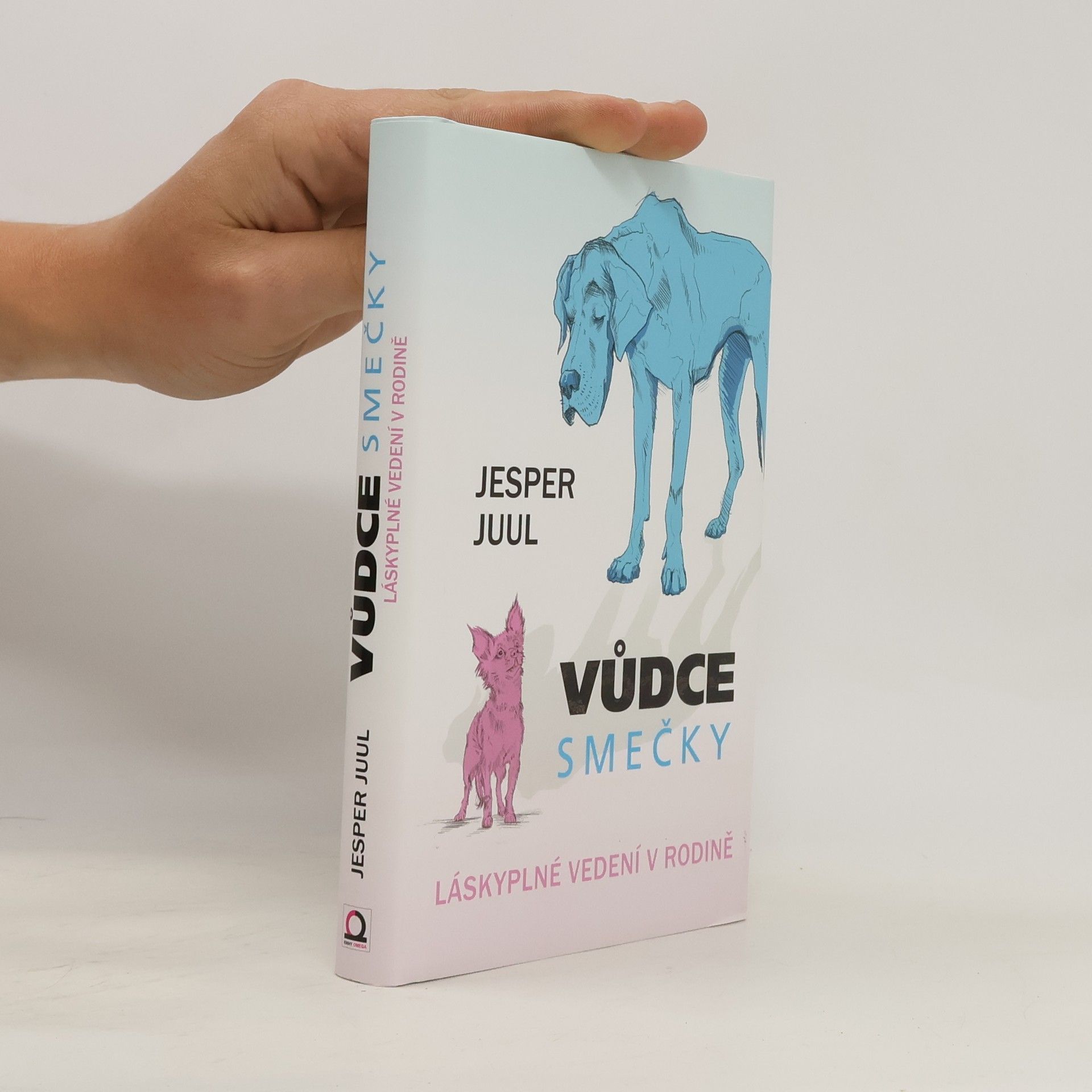 Vůdce smečky: Láskyplné vedení v rodině