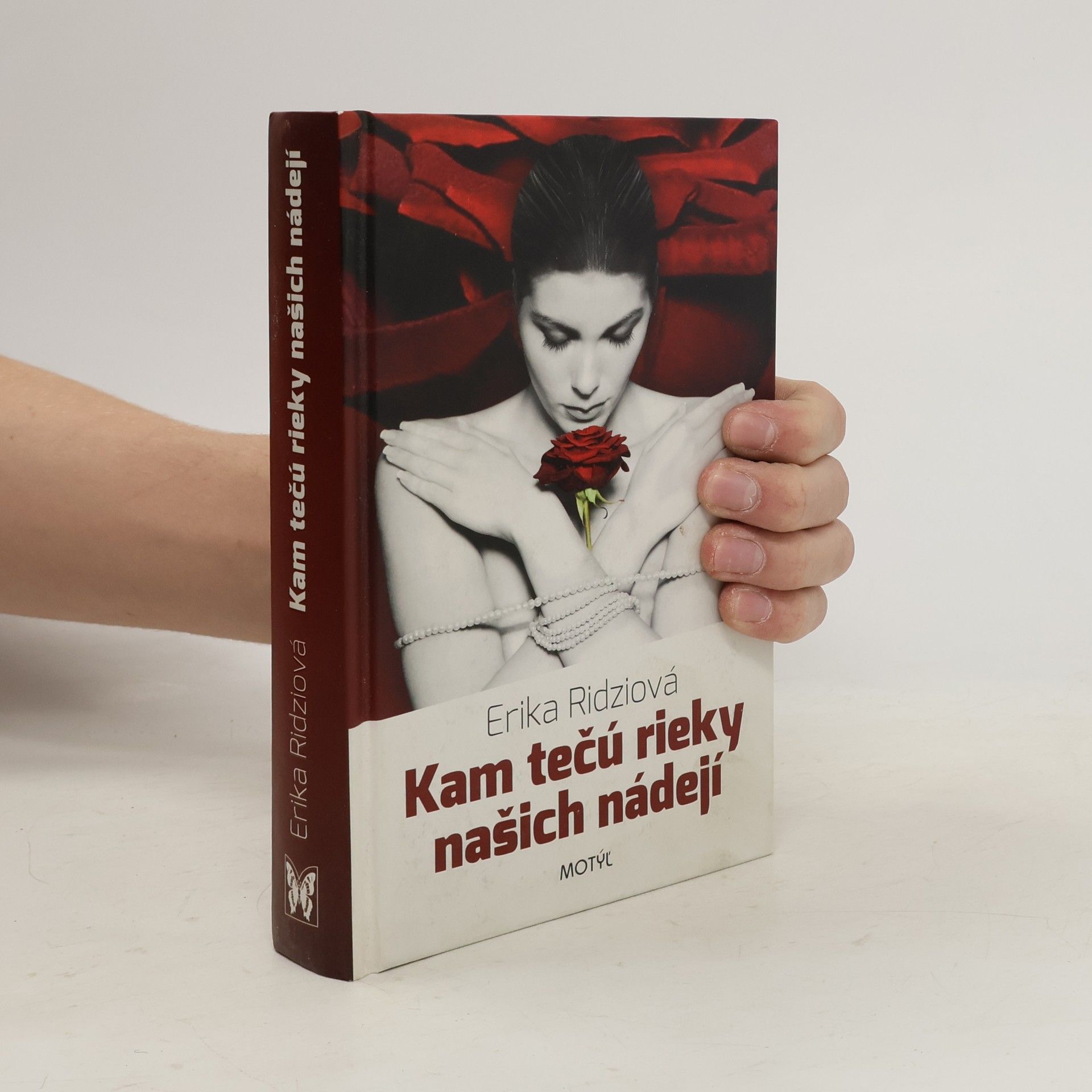 Erika Ridziova Kam tečú rieky našich nádejí