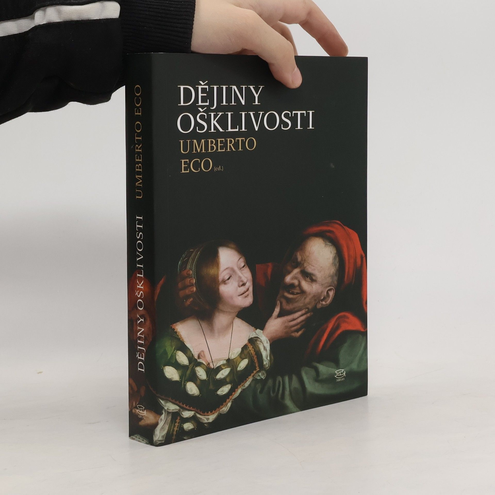 Umberto Eco Dějiny ošklivosti