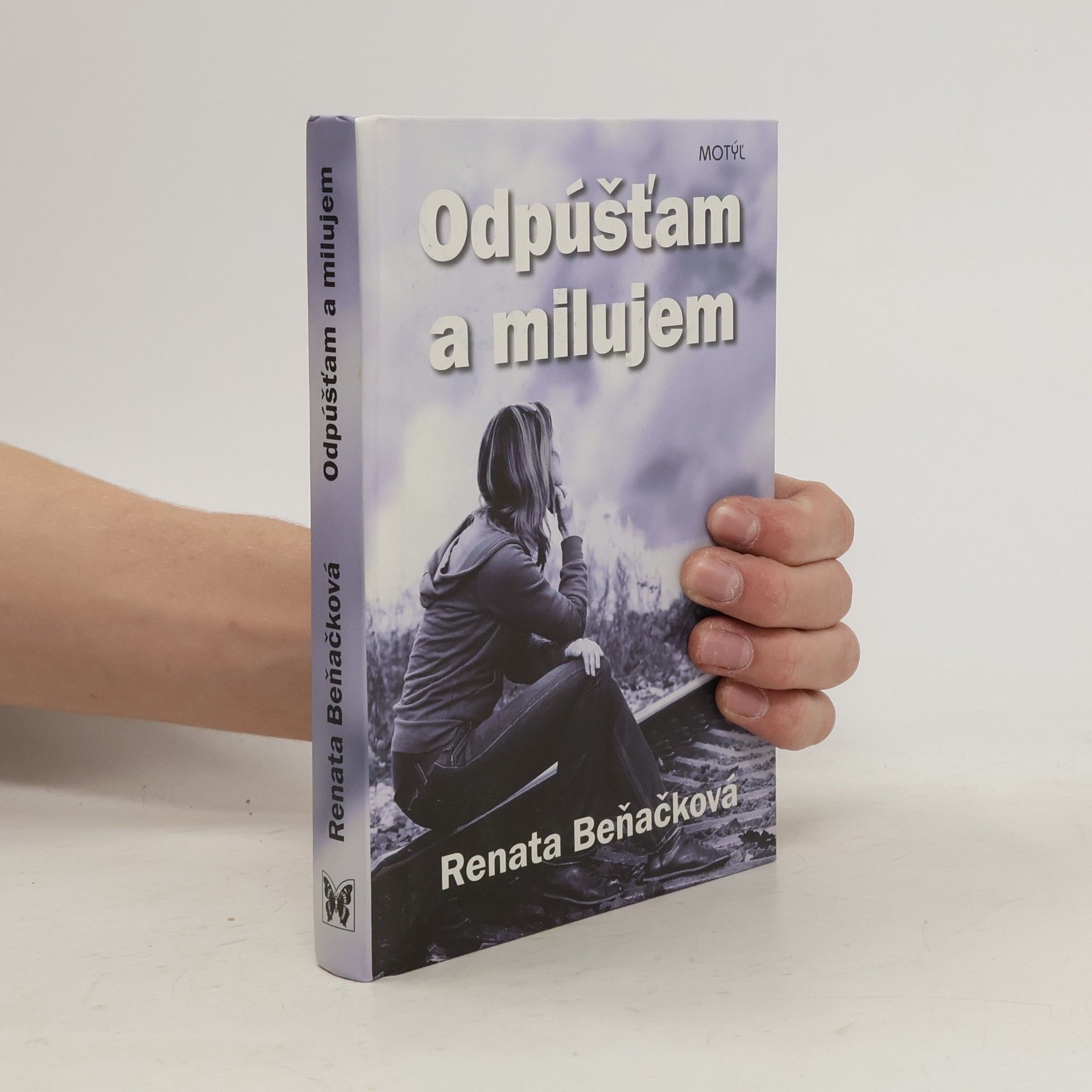 Renata Beňačková Odpúšťam a milujem