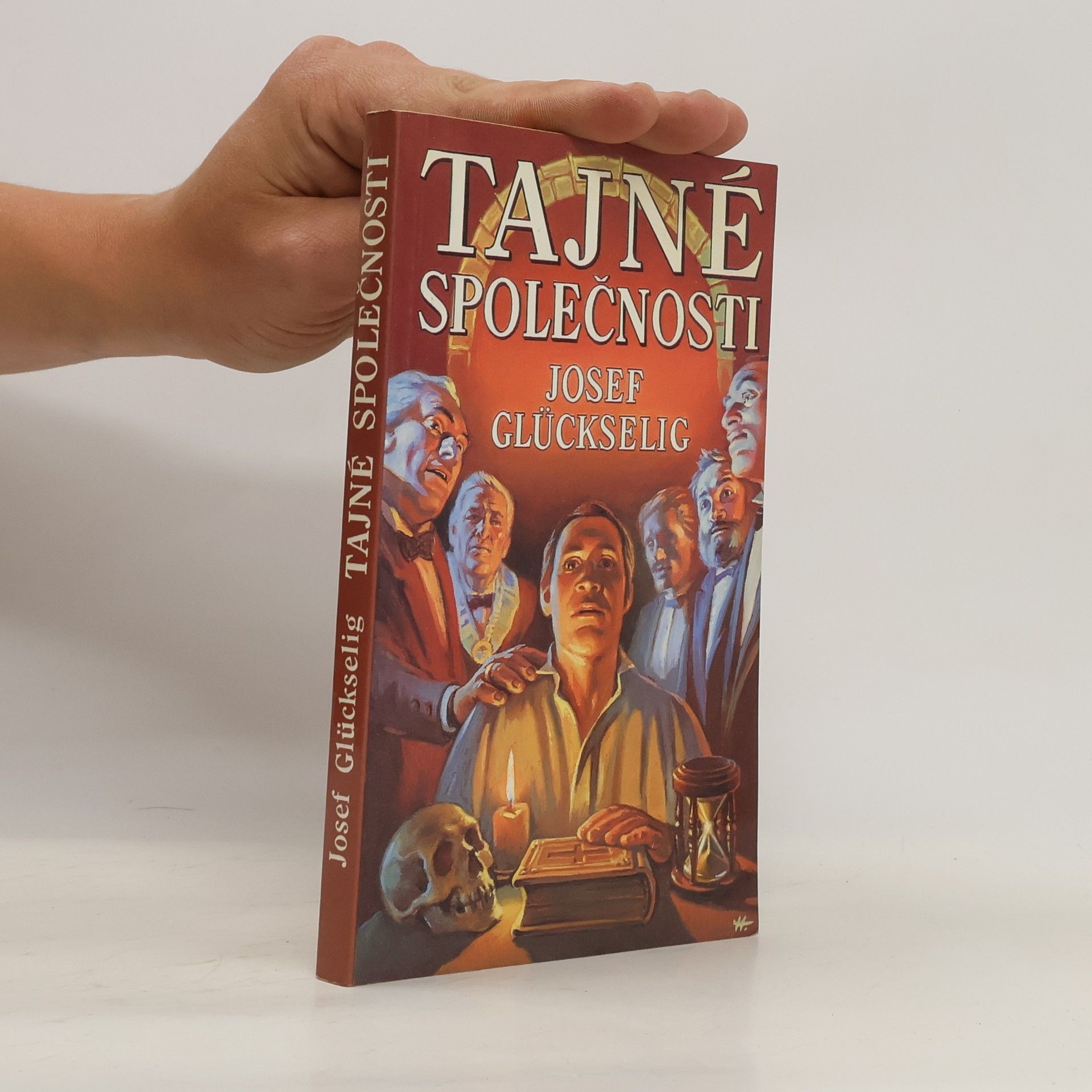 Josef Glückselig Tajné společnosti