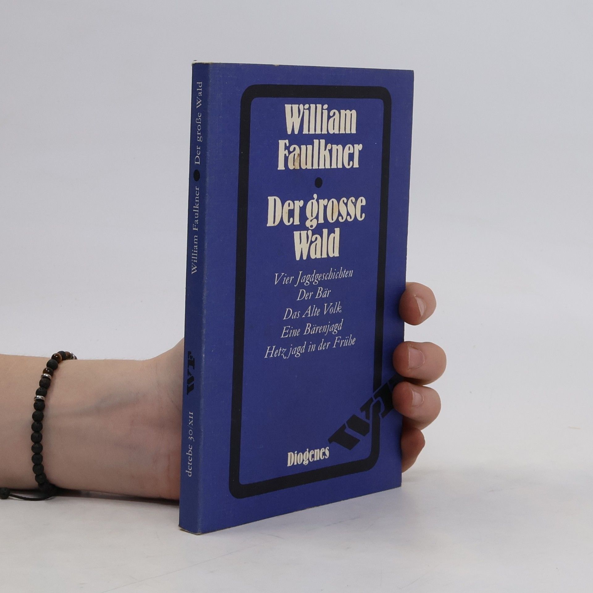 William Faulkner Der grosse Wald
