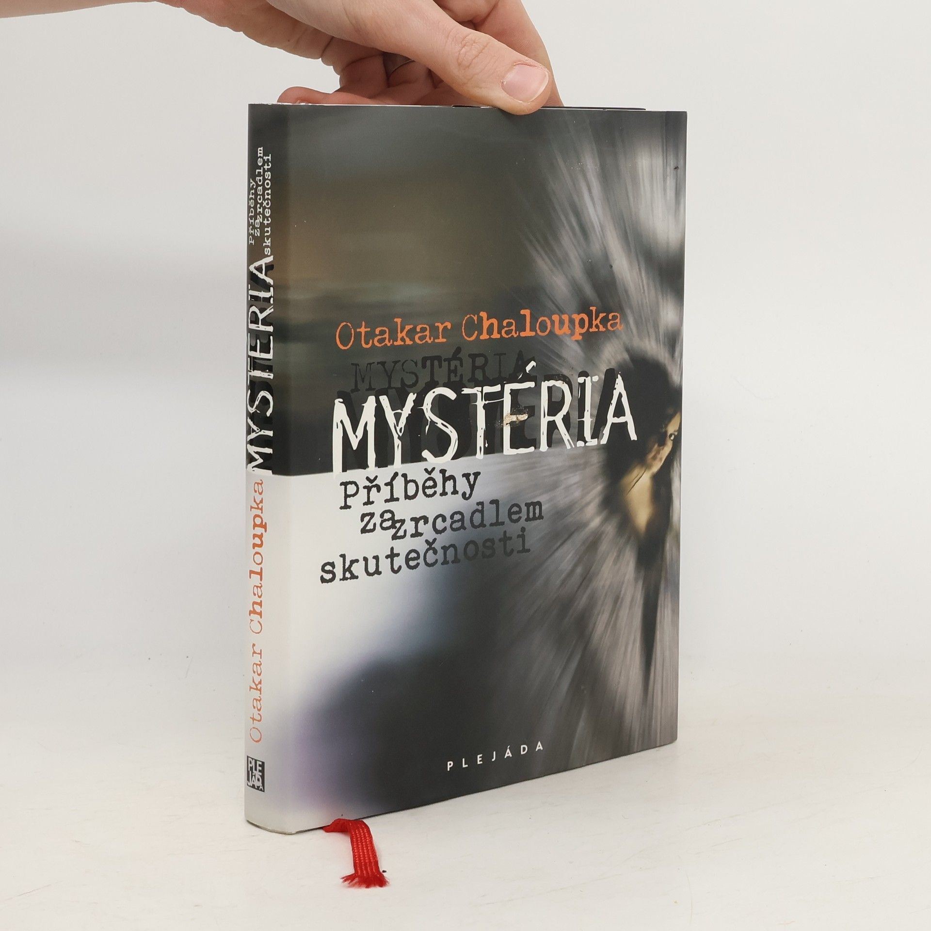 Otakar Chaloupka Mystéria: Příběhy za zrcadlem skutečnosti