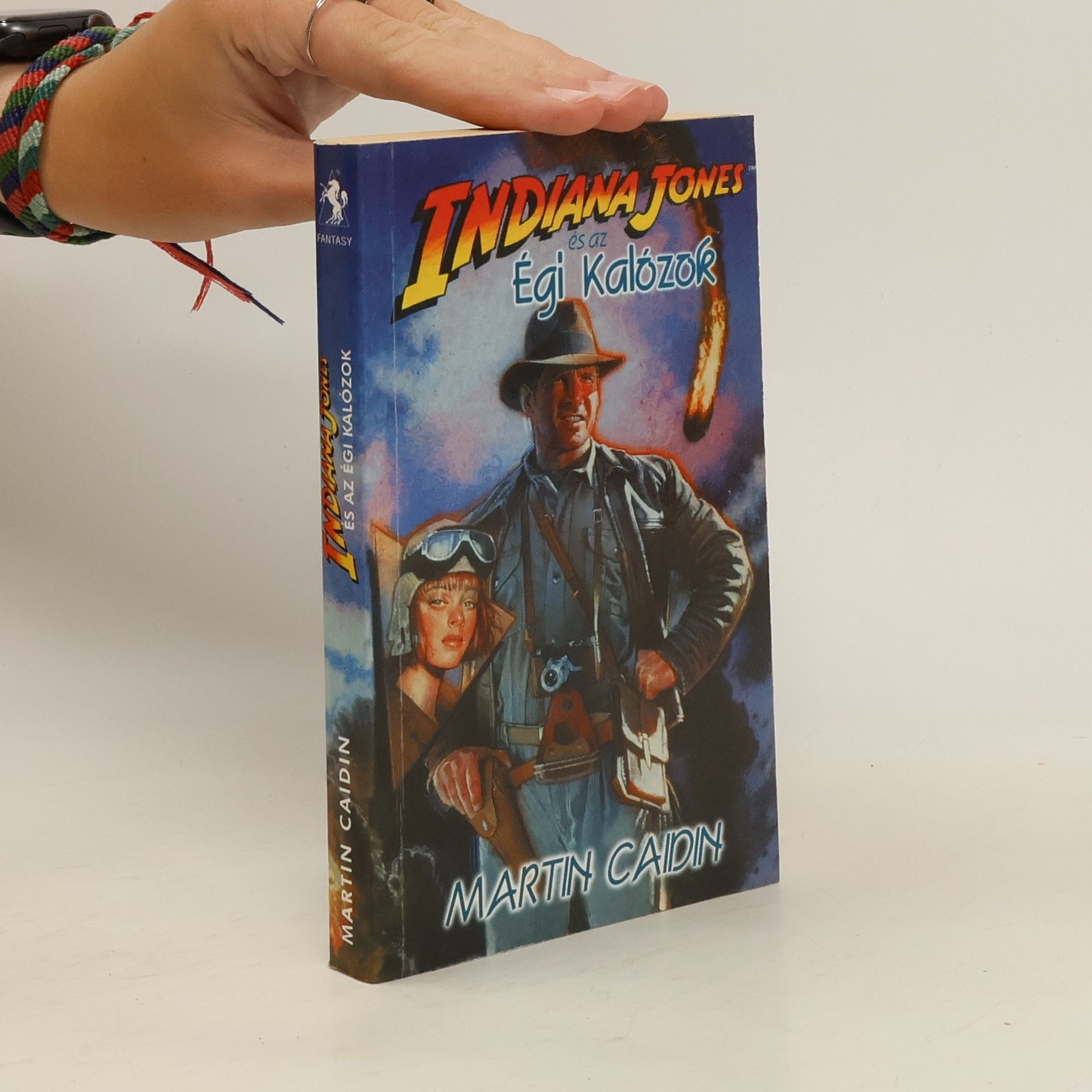 Martin Caidin Indiana ​Jones és az Égi Kalózok