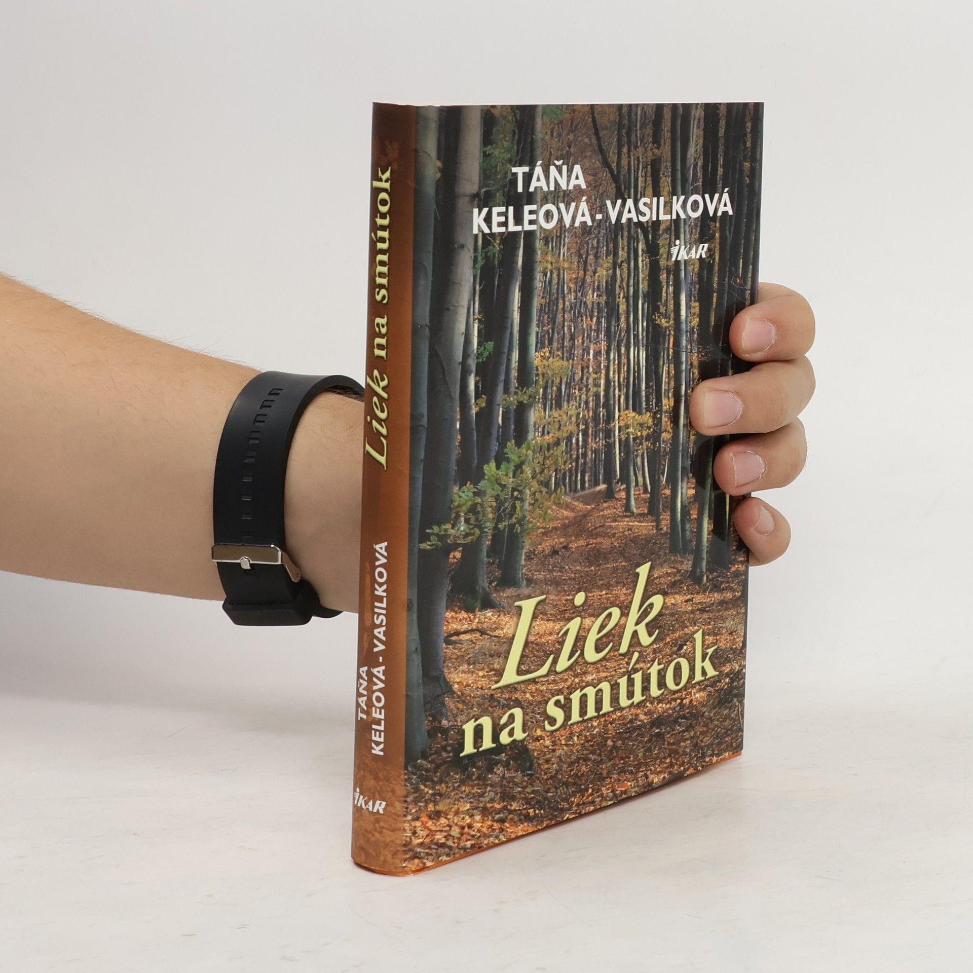 Táňa Keleová Vasilková Liek na smútok