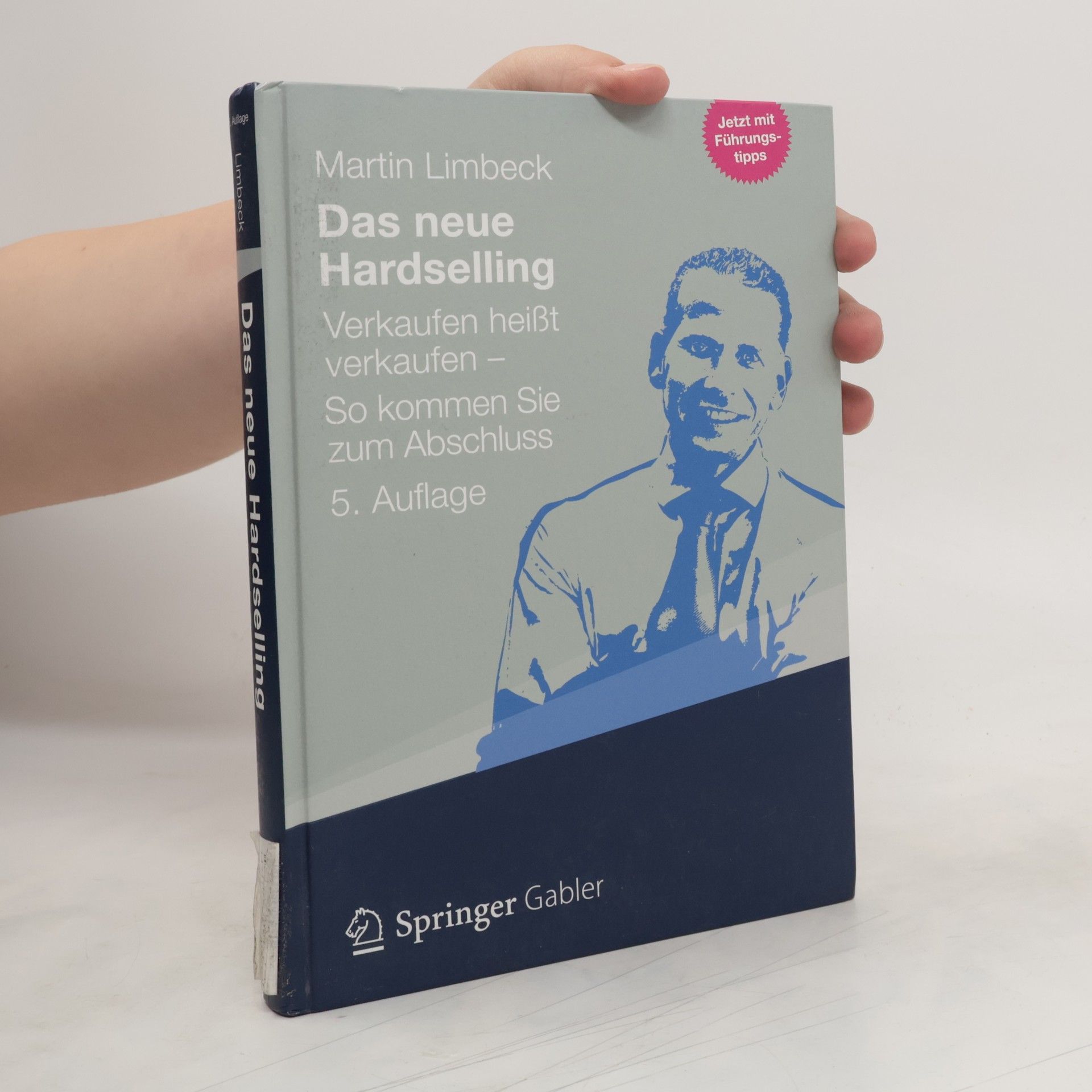 Martin Limbeck Das neue Hardselling