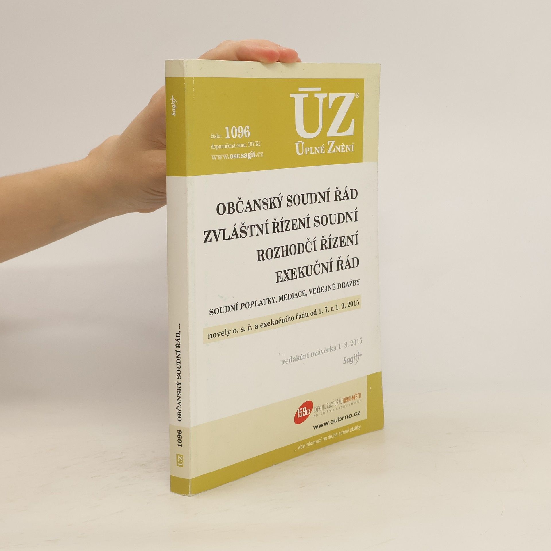 Marcela Zágorová Občanský soudní řád ; Zvláštní řízení soudní ; Rozhodčí řízení ; Exekuční řád