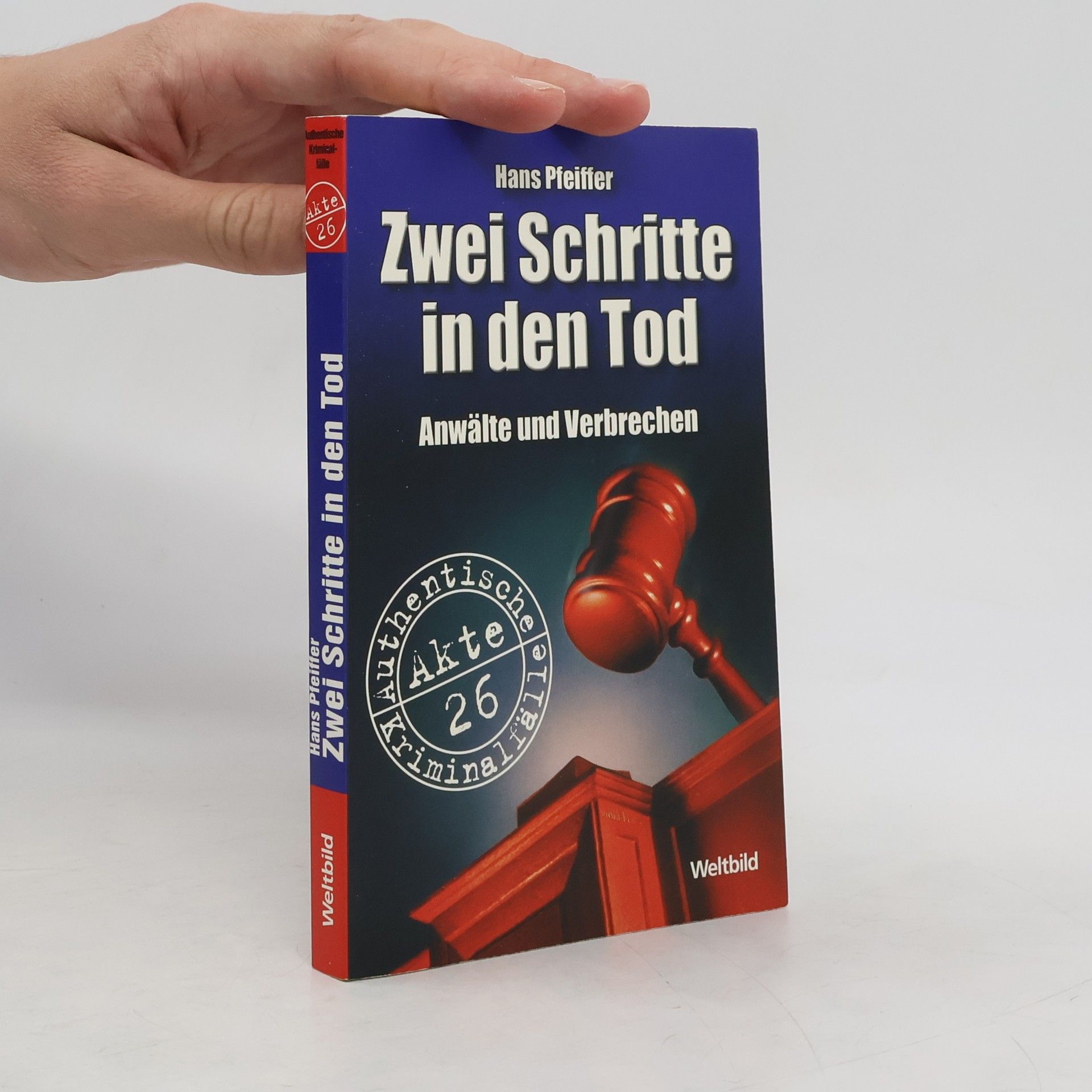 Hans Pfeiffer Zwei Schritte in den Tod