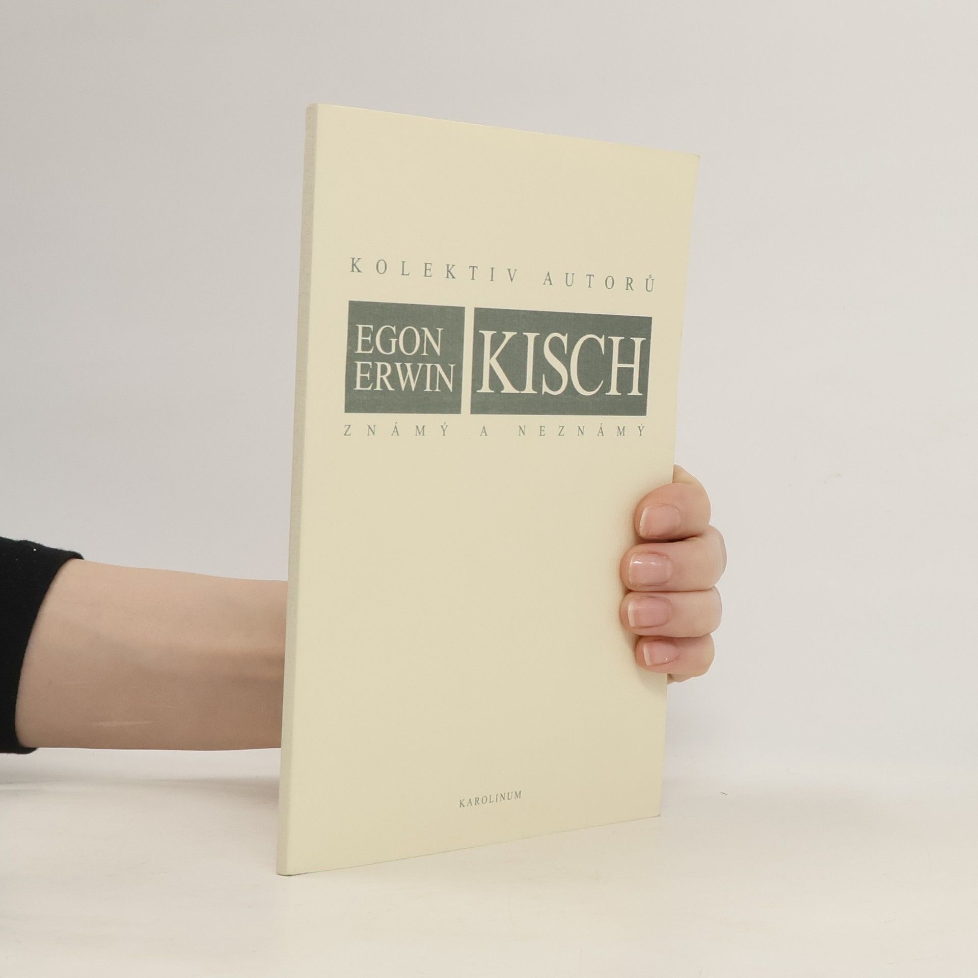 Jan Halada Egon Erwin Kisch známý a neznámý