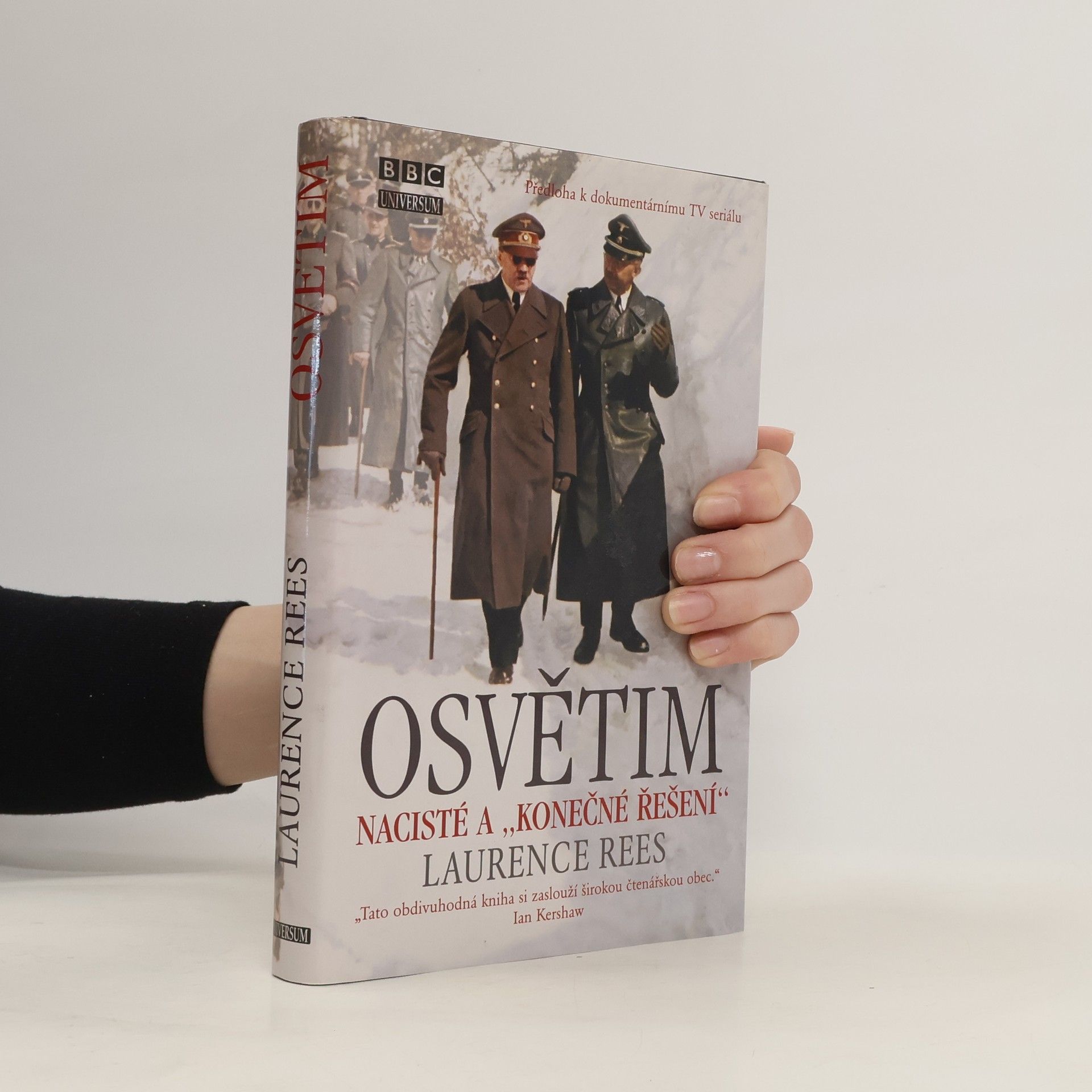 Laurence Rees Osvětim