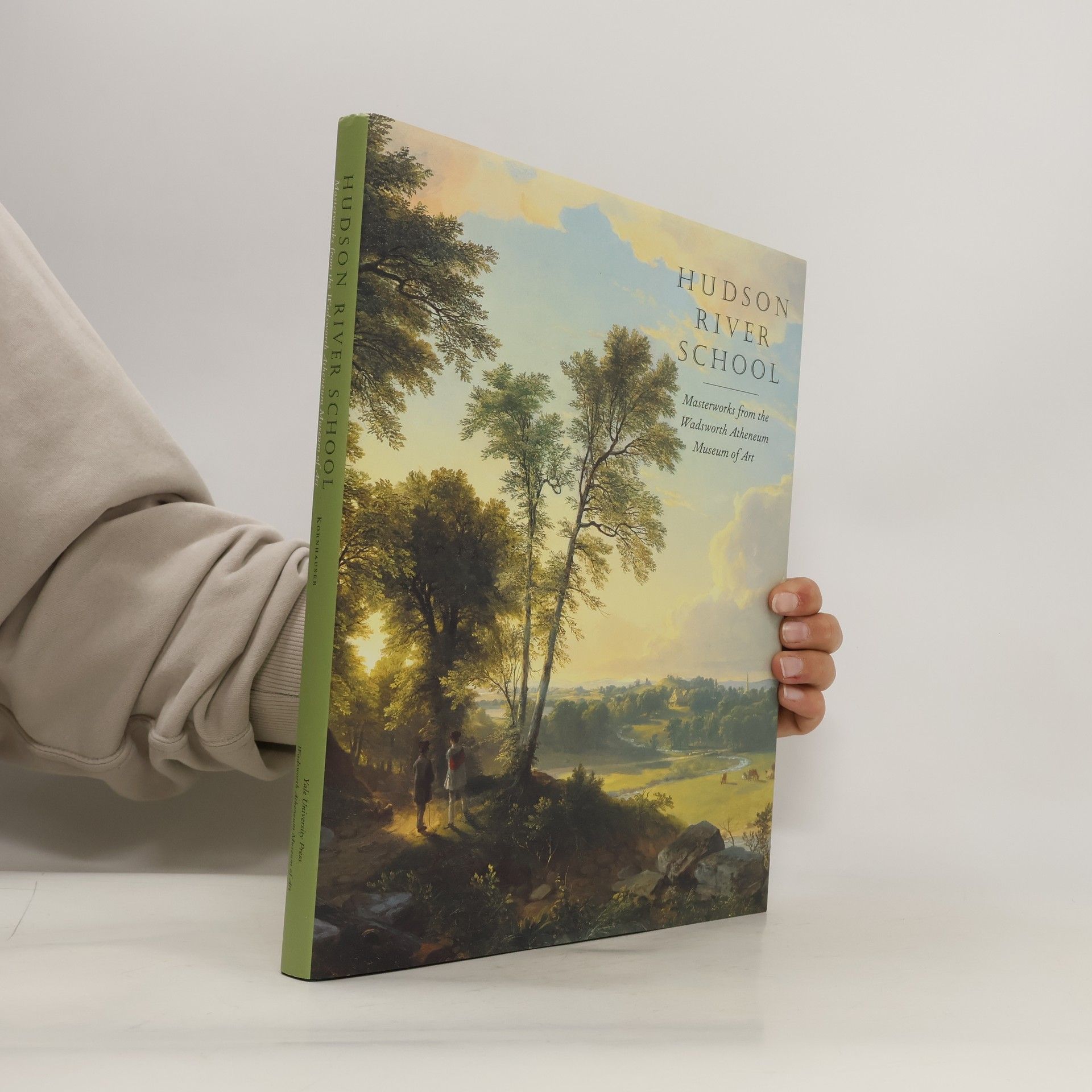 Elizabeth Kornhauser Hudson River School: Masterworks from the Wadsworth Atheneum Museum of Art