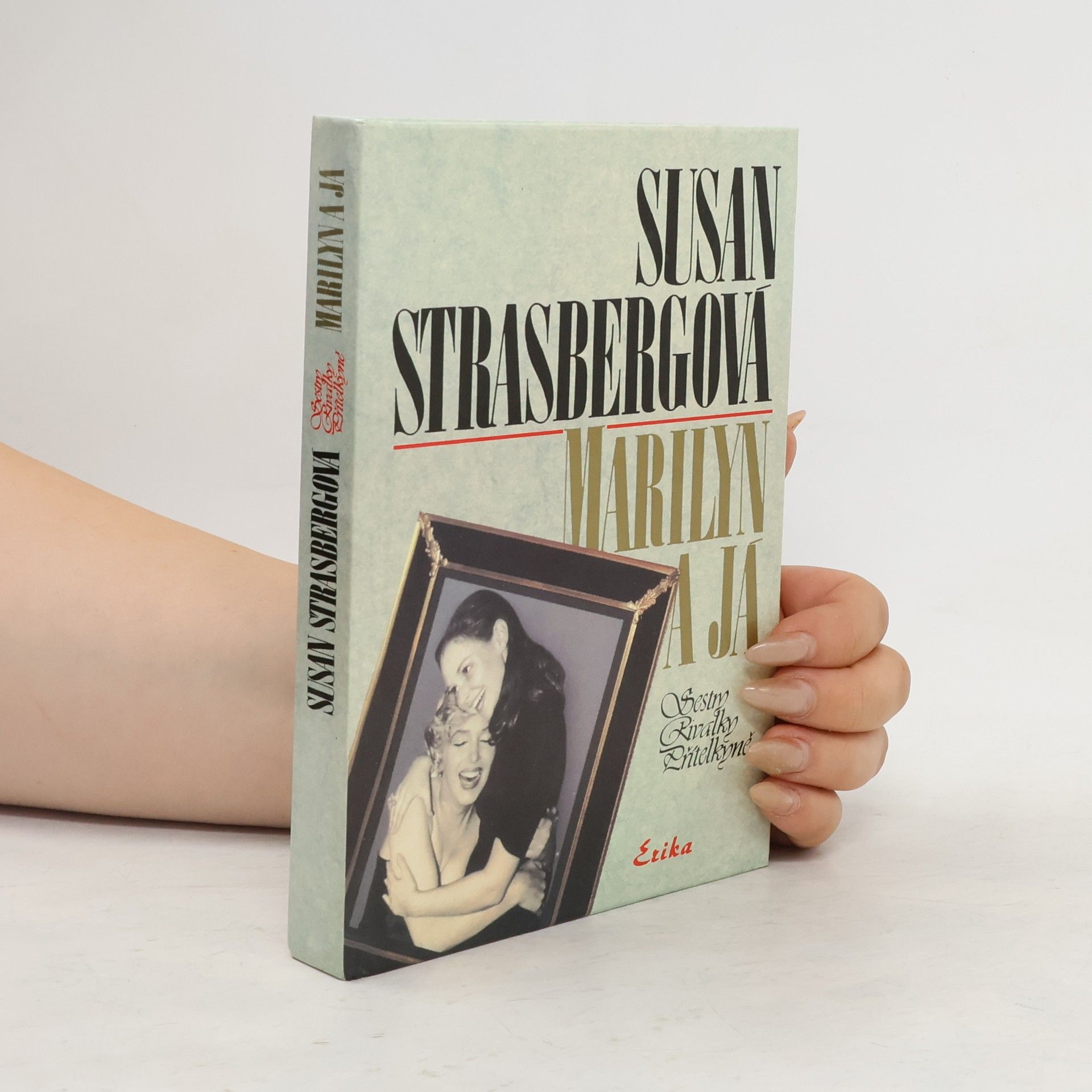 Susan Strasberg Marilyn a já