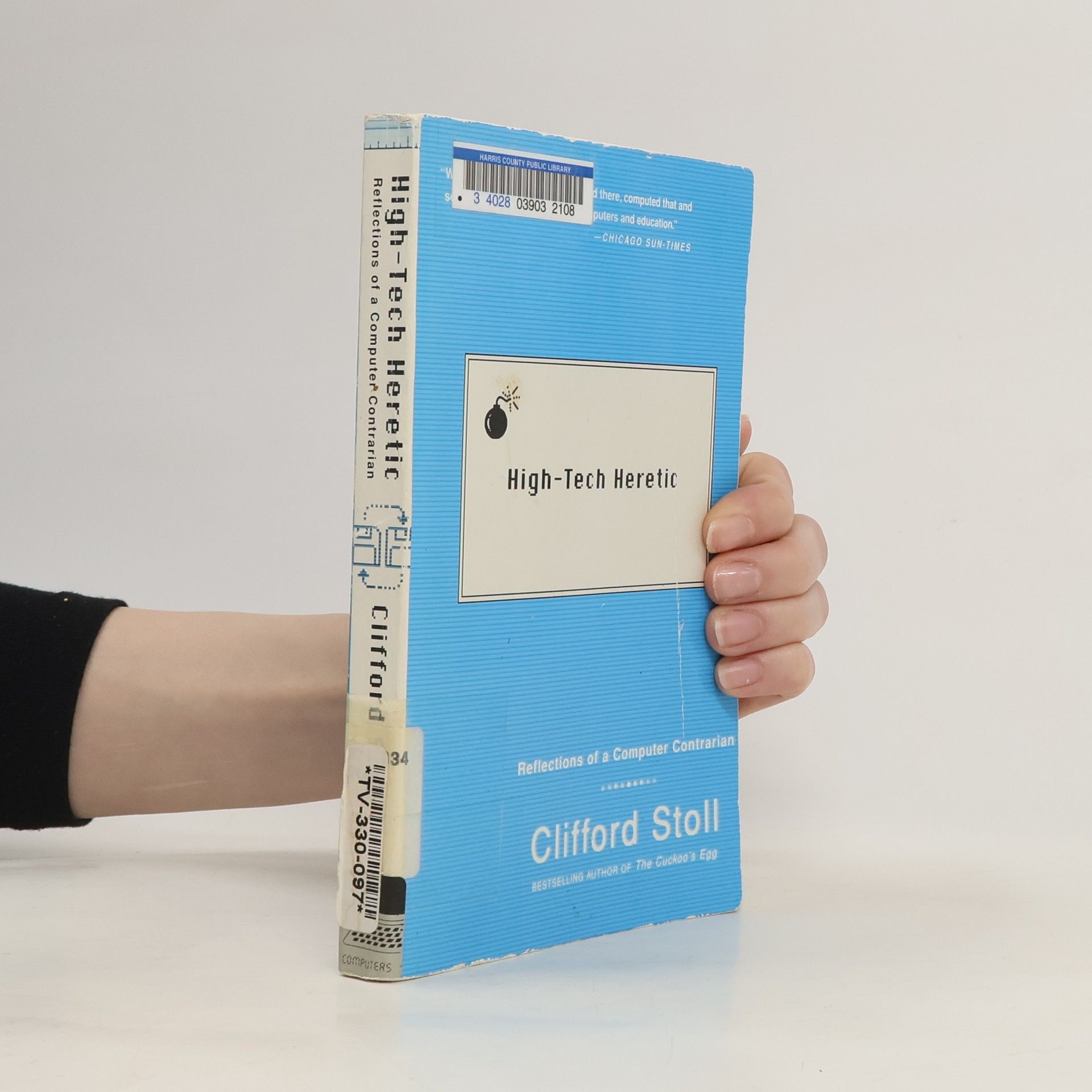 Clifford Stoll High-Tech Heretic