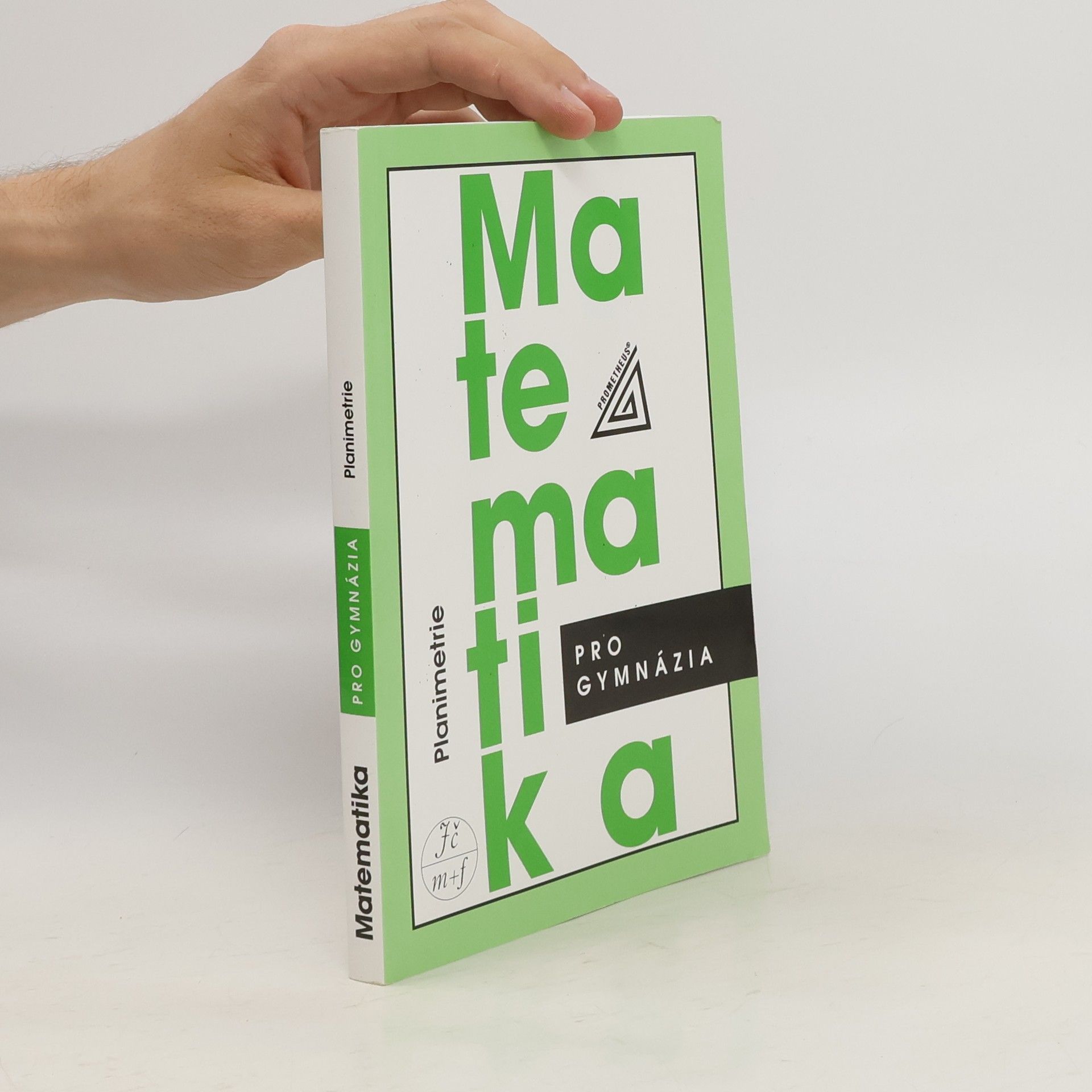 Eva Pomykalová Matematika pro gymnázia: planimetrie