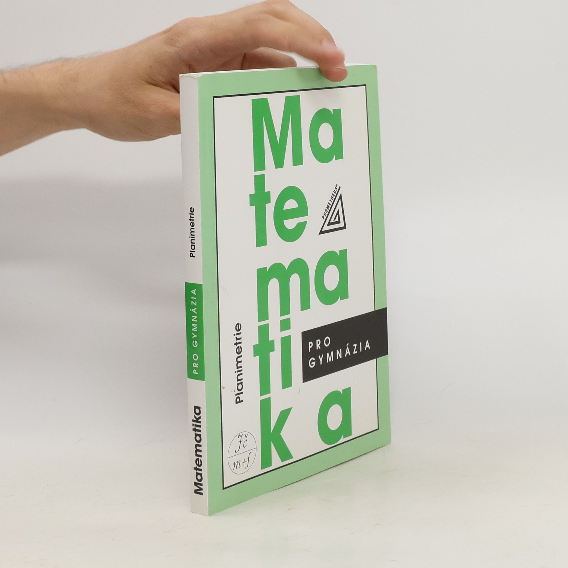 Eva Pomykalová Matematika pro gymnázia: planimetrie