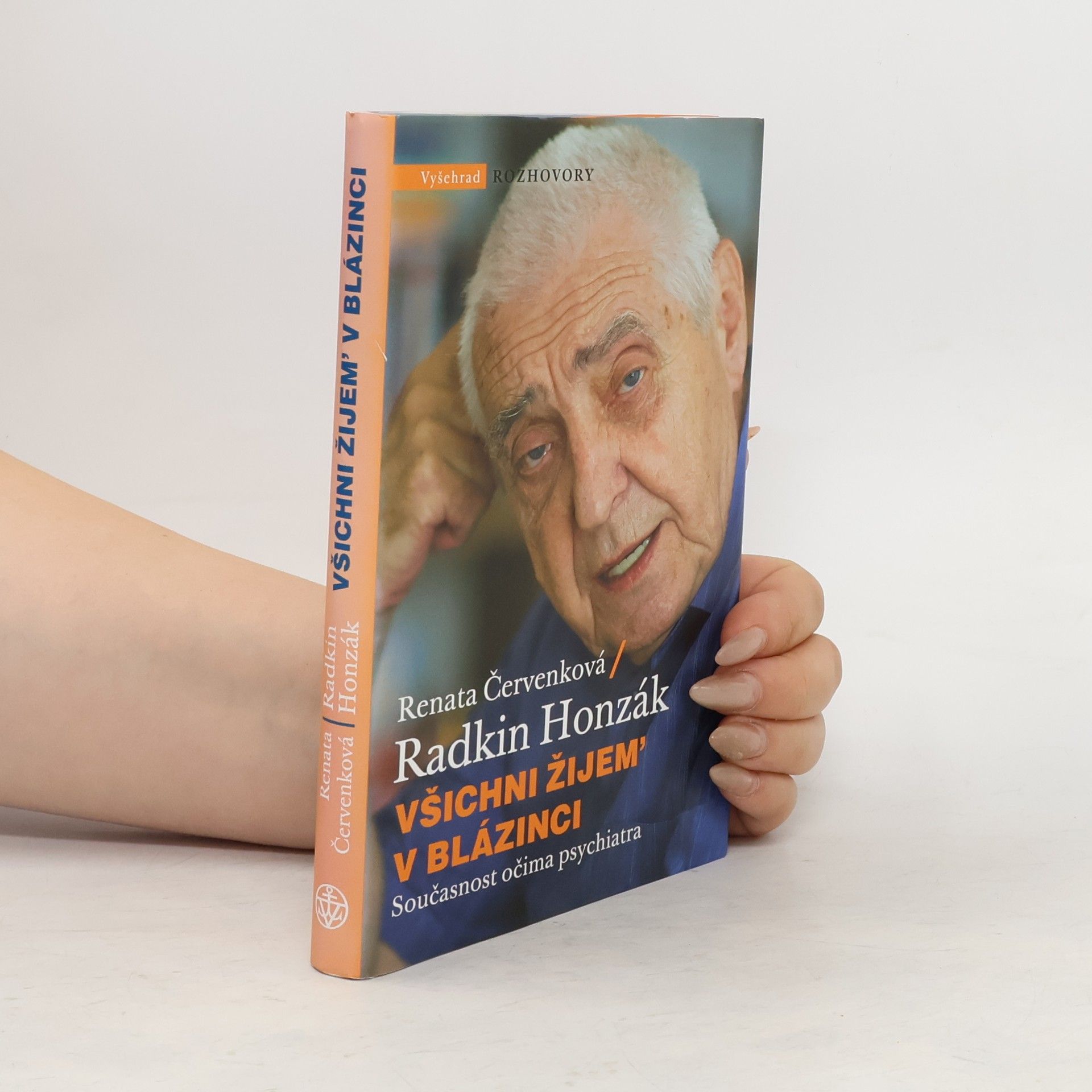 Radkin Honzák Všichni žijem' v blázinci