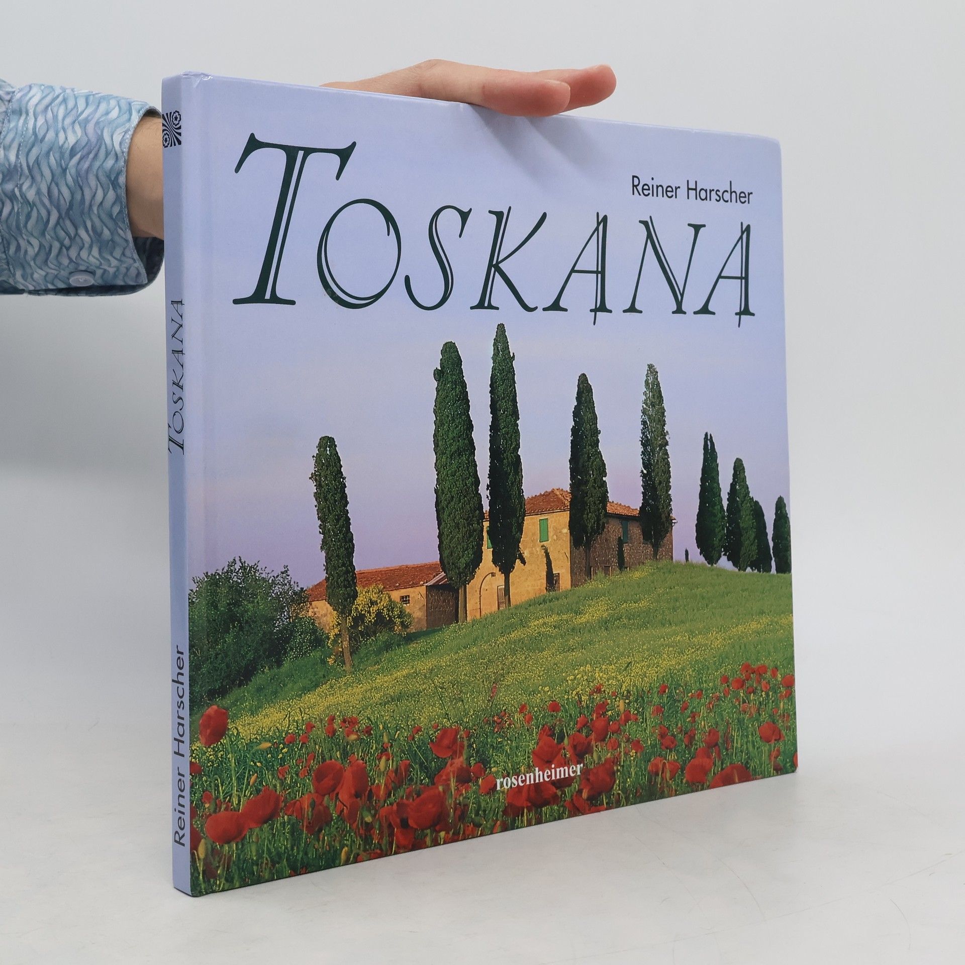 Reiner Harscher Toskana