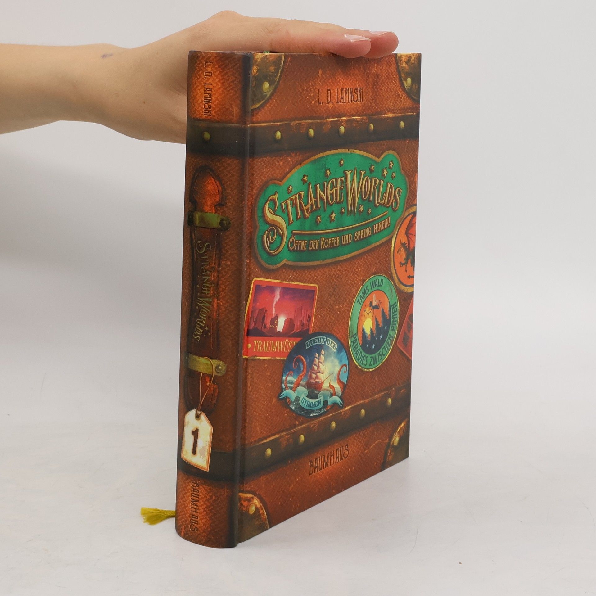 L.D. Lapinski Strangeworlds: Öffne den Koff