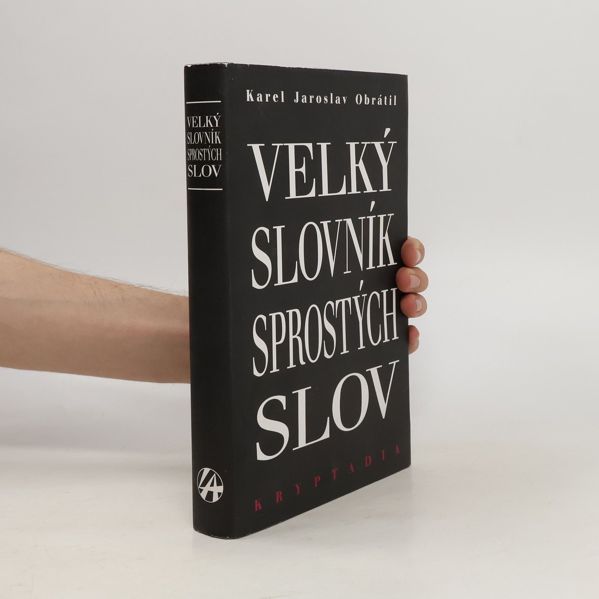 Karel Jaroslav Obrátil Velký slovních sprostých slov