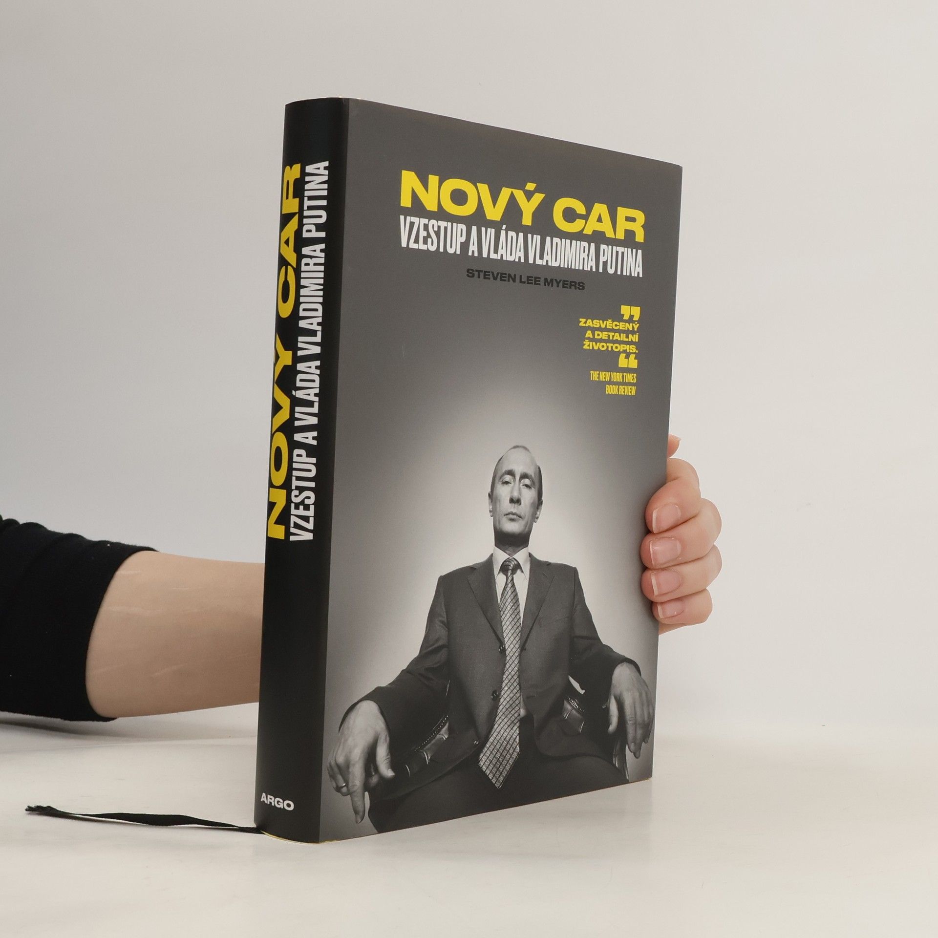 Steven Lee Myers Nový car. Vzestup a vláda Vladimira Putina