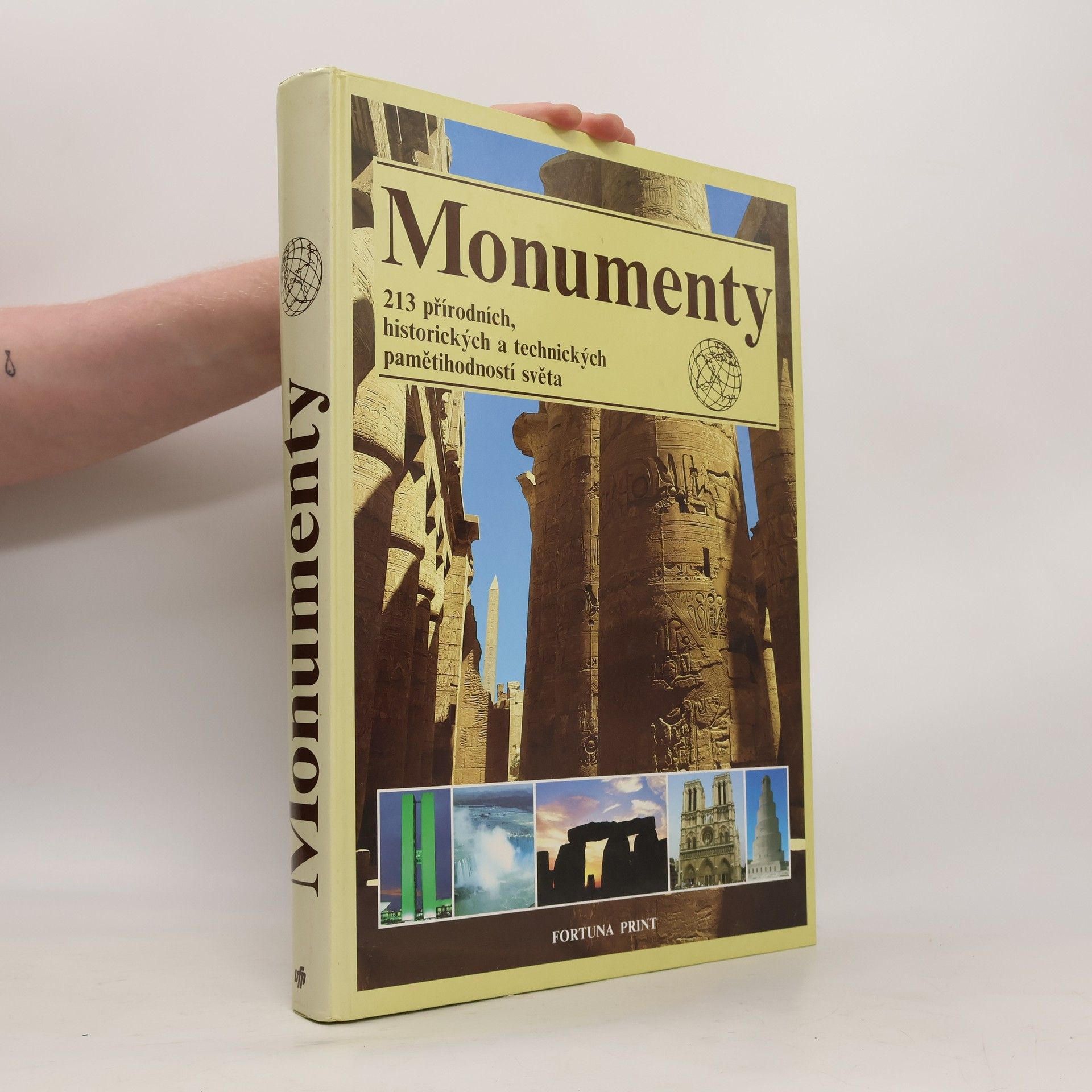 Bodo Harenberg Monumenty. 213 přírodních, historických a technických pamětihodností světa