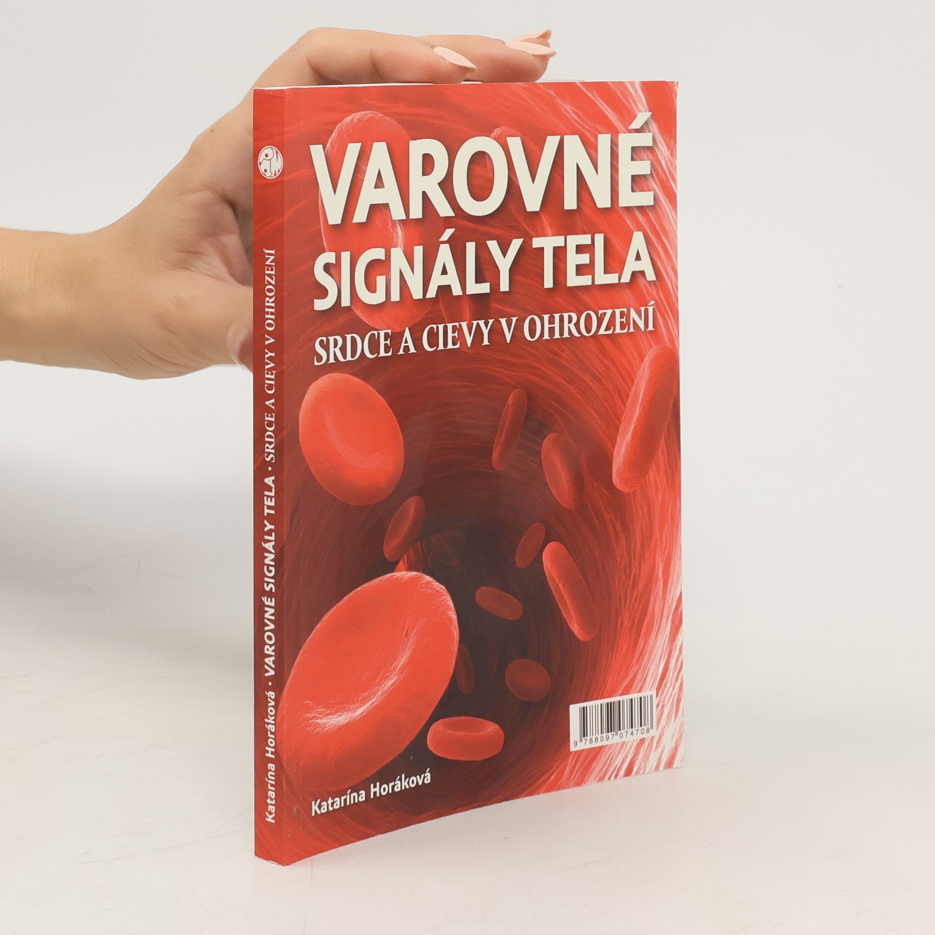 Katarína Horáková Varovné signály tela