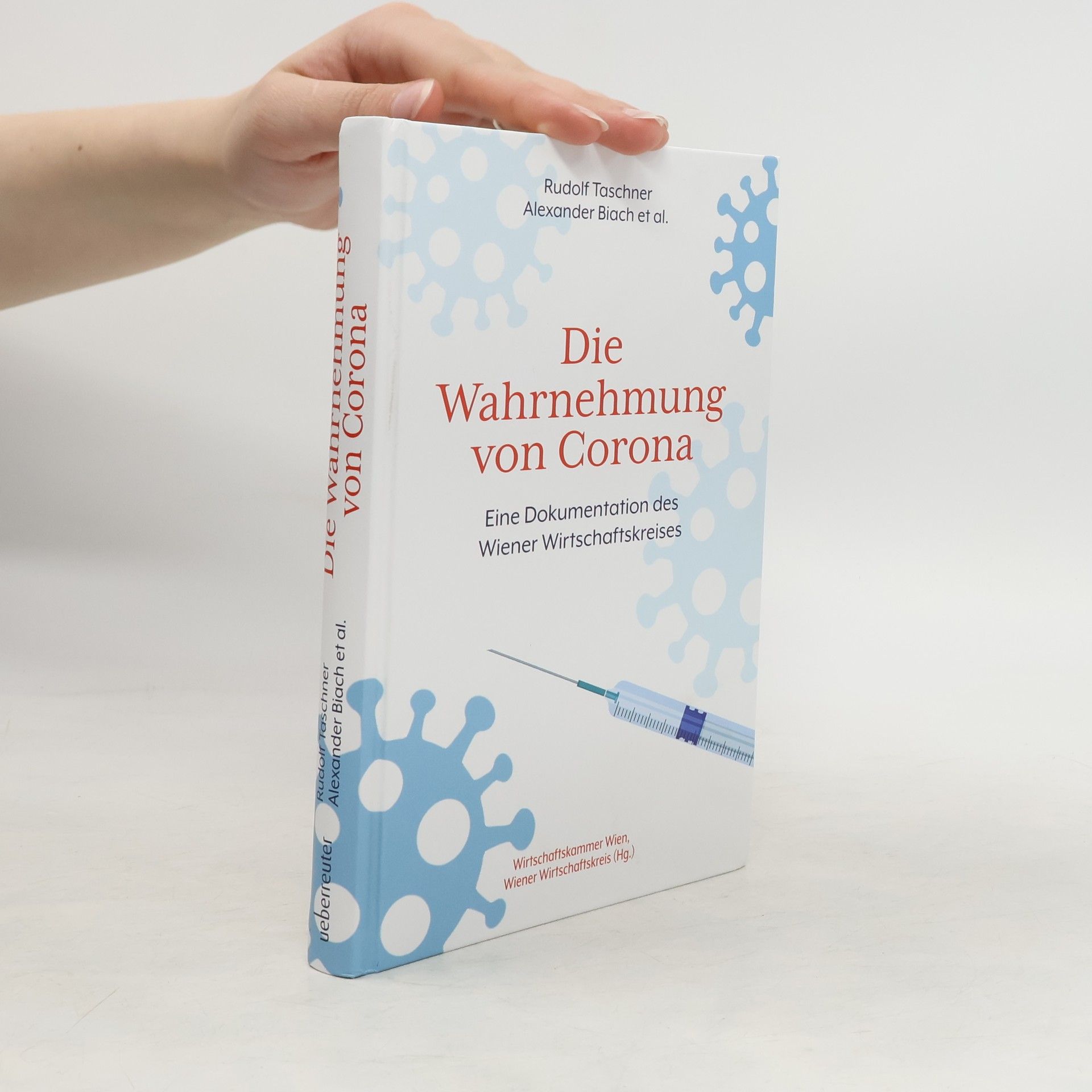 Rudolf Taschner Die Wahrnehmung von Corona