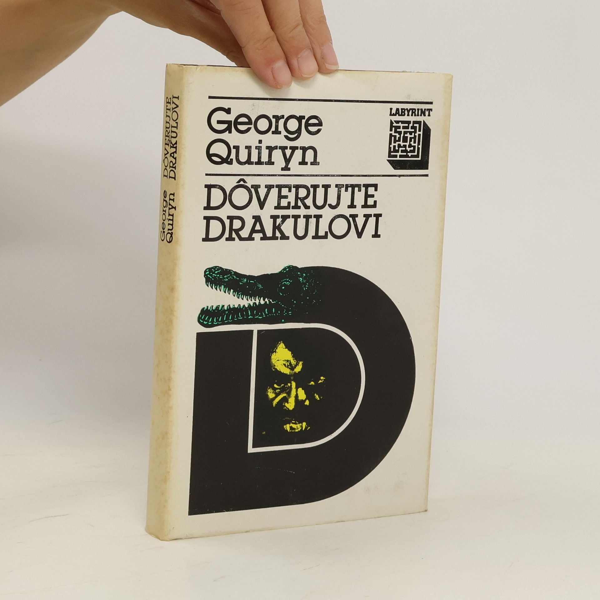 George Quiryn Dôverujte Drakulovi