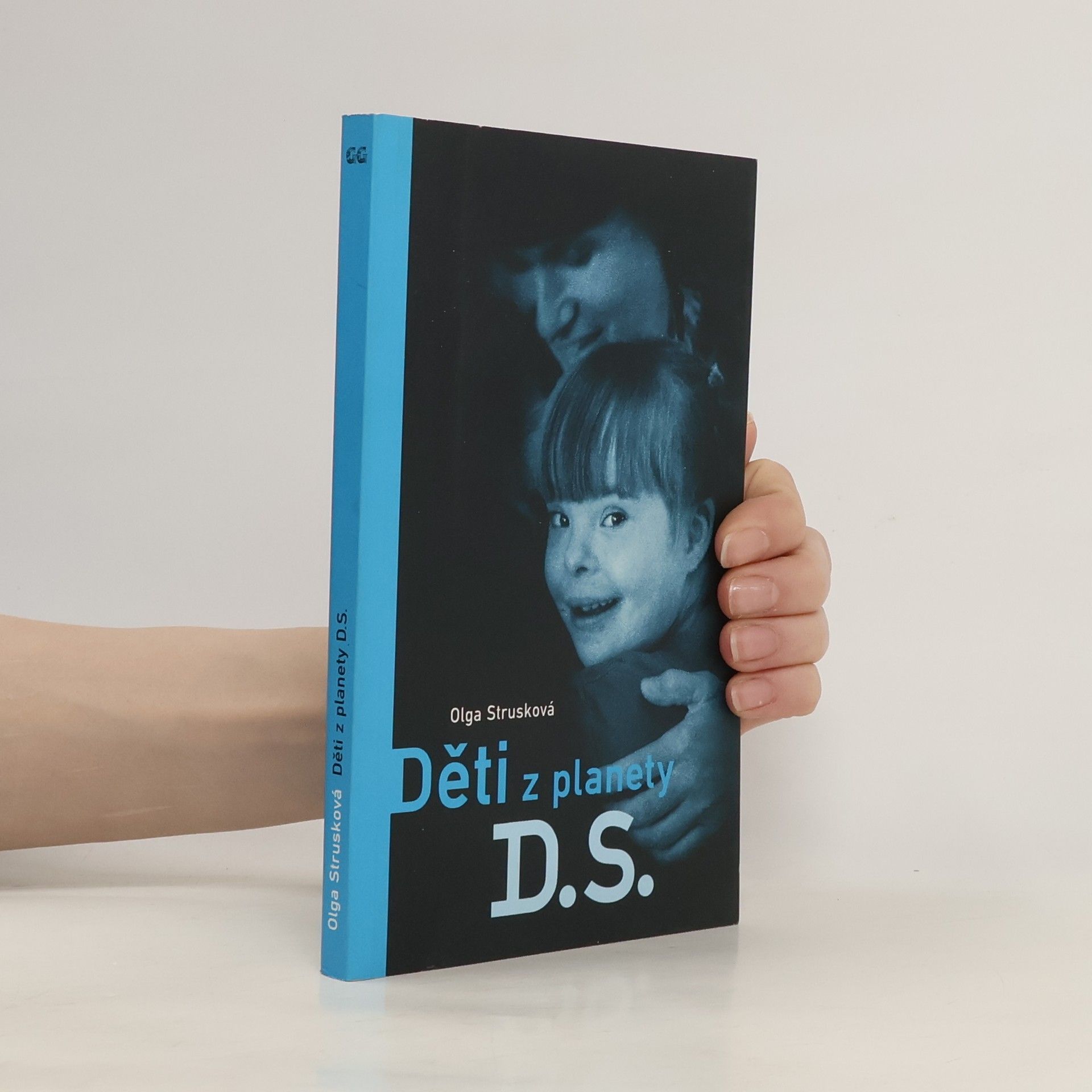 Strusková Olga Děti z planety D.S.
