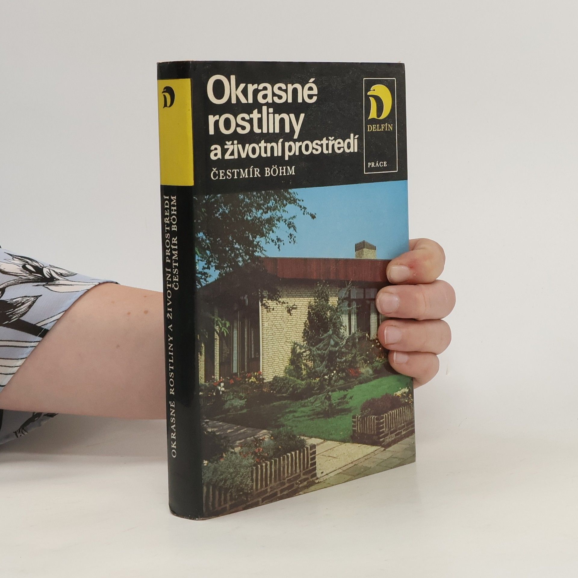 Cestmír Böhm Okrasné rostliny a životní prostředí