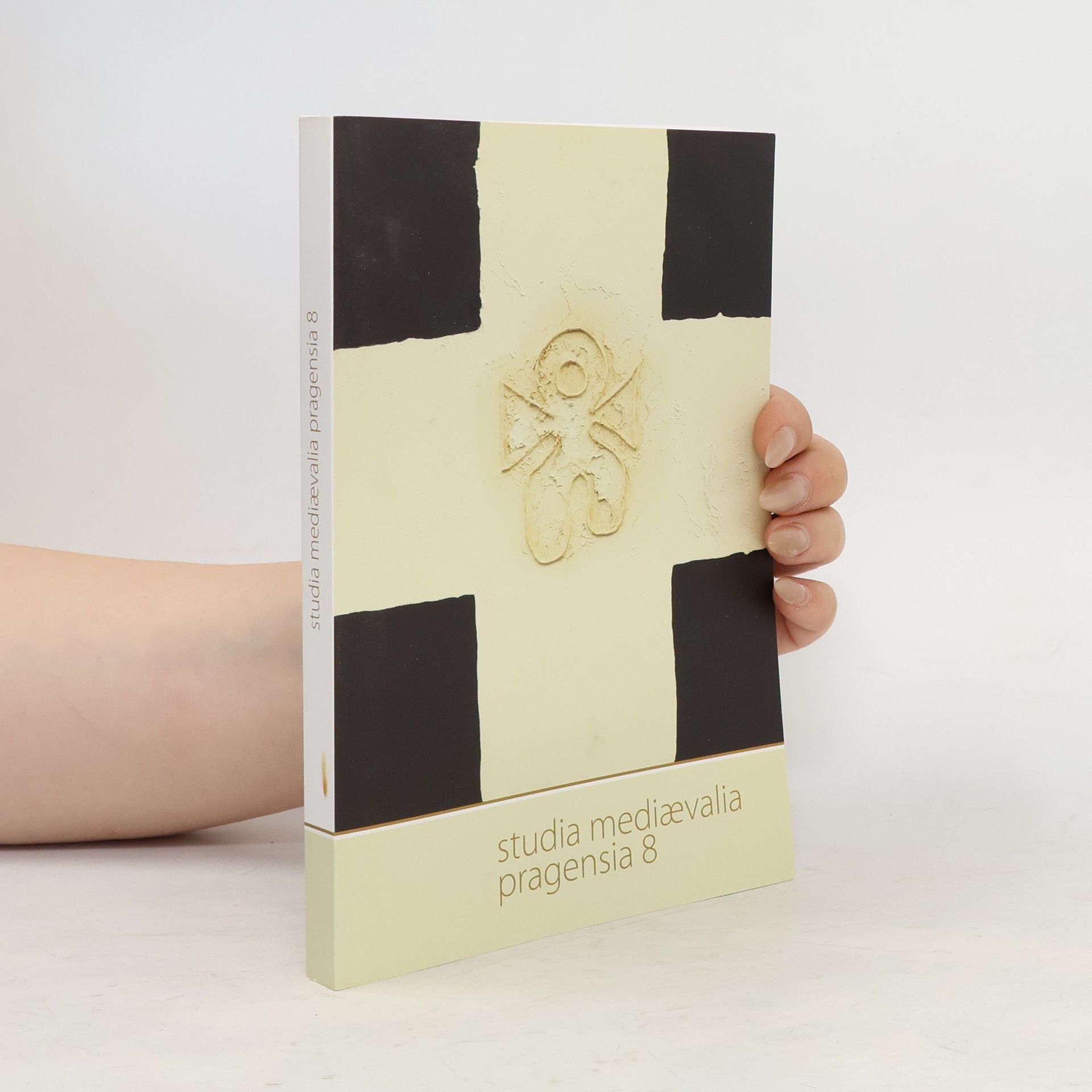 Jan Klápště Studia mediaevalia Pragensia 8