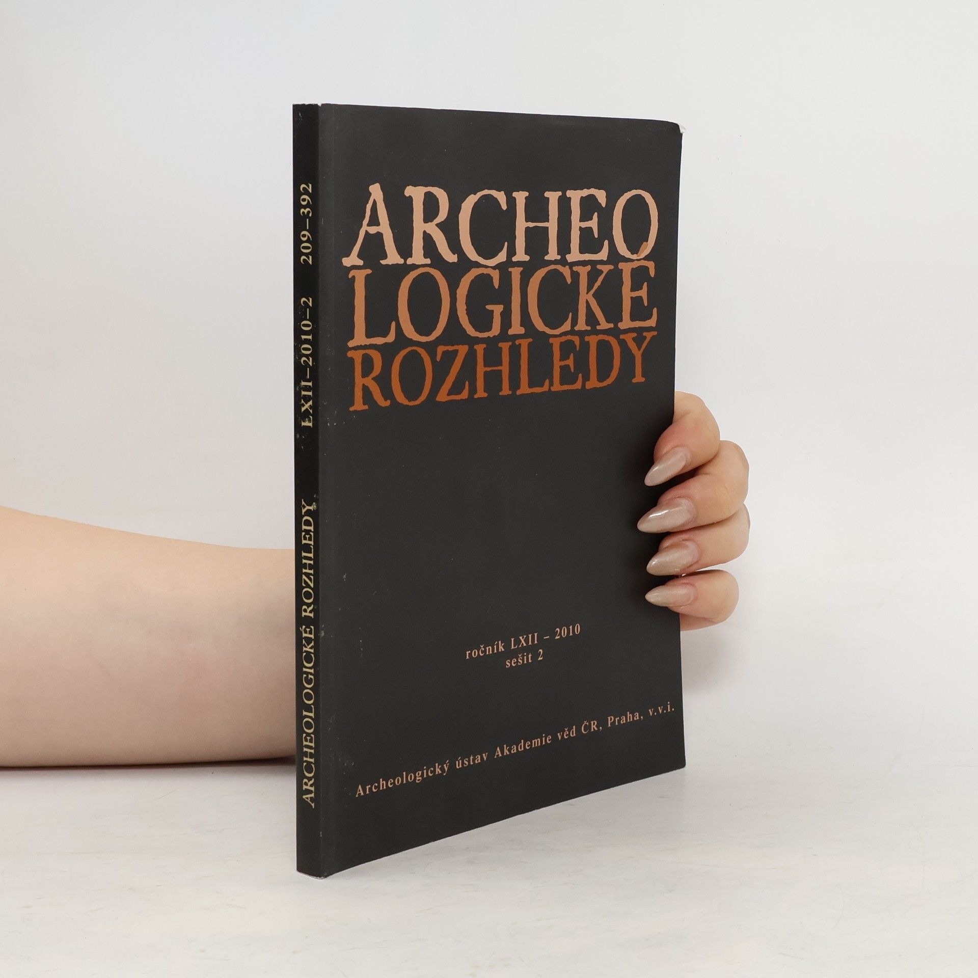 Autorenkollektiv Archeologické rozhledy. Ročník LXII. Sešit 2