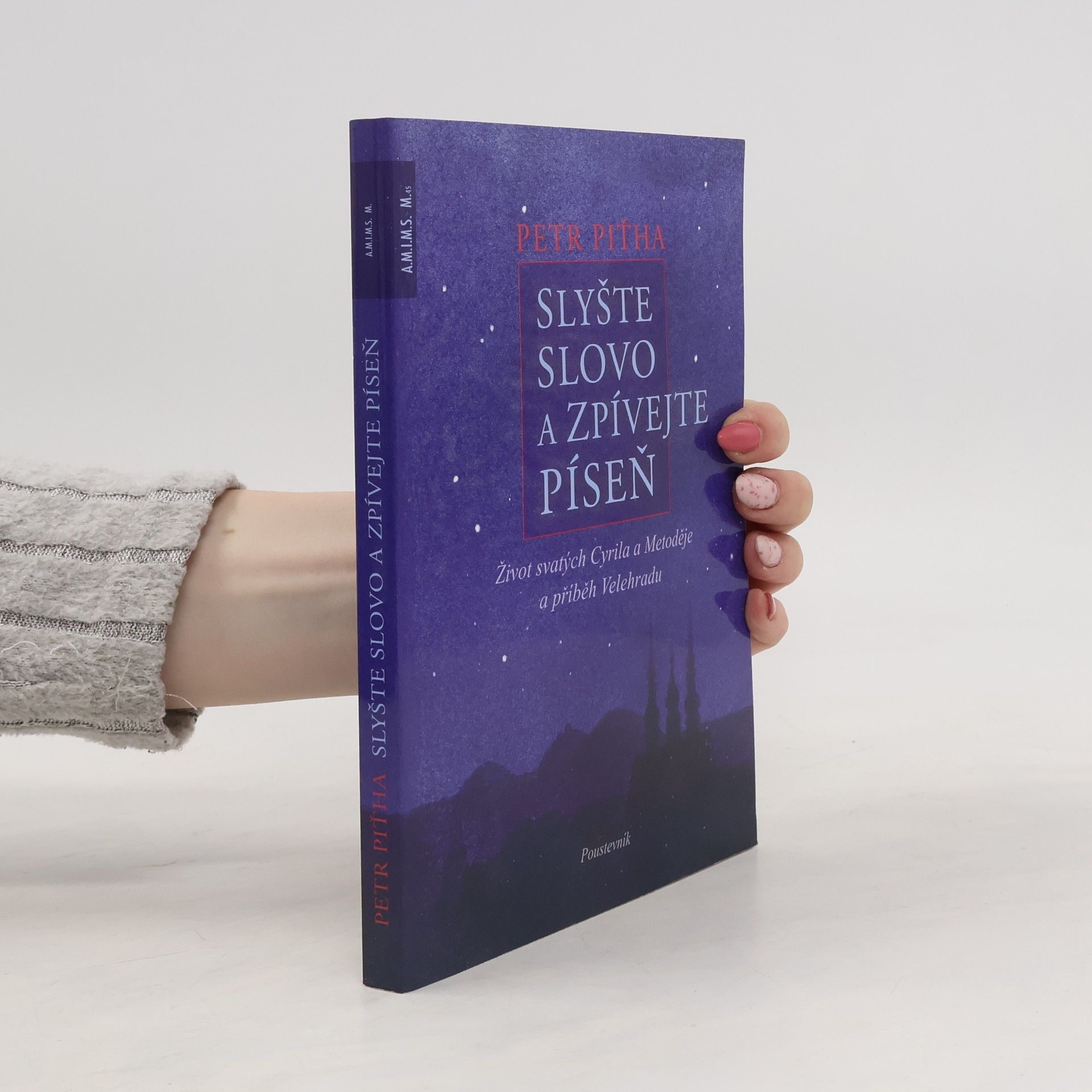Petr Piťha Slyšte slovo a zpívejte píseň