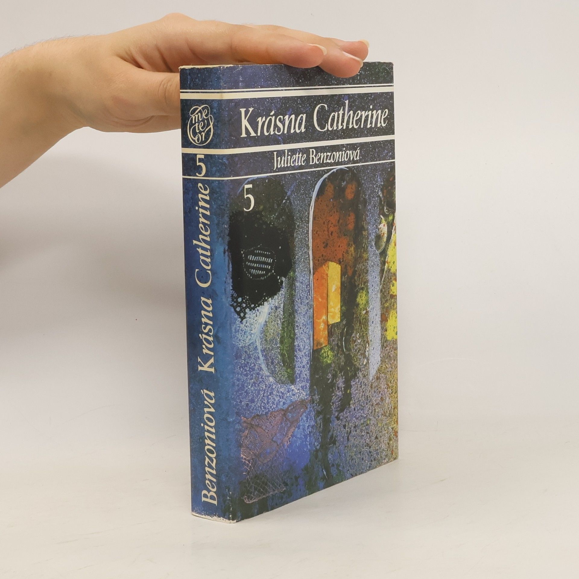 Juliette Benzoniová Krásna Catherine 5