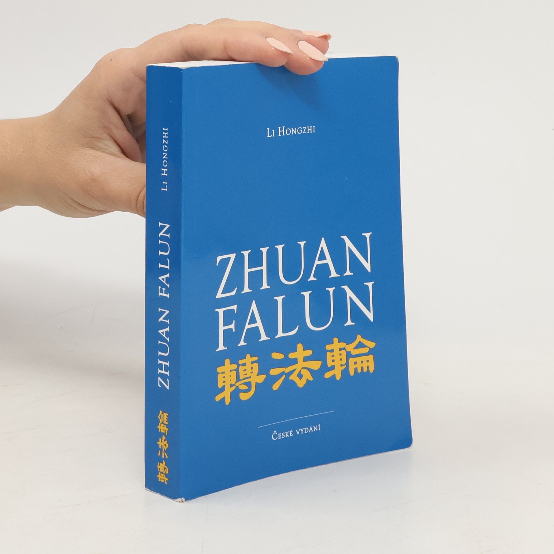 Hongzhi Li Zhuan falun = Otáčení kolem zákona