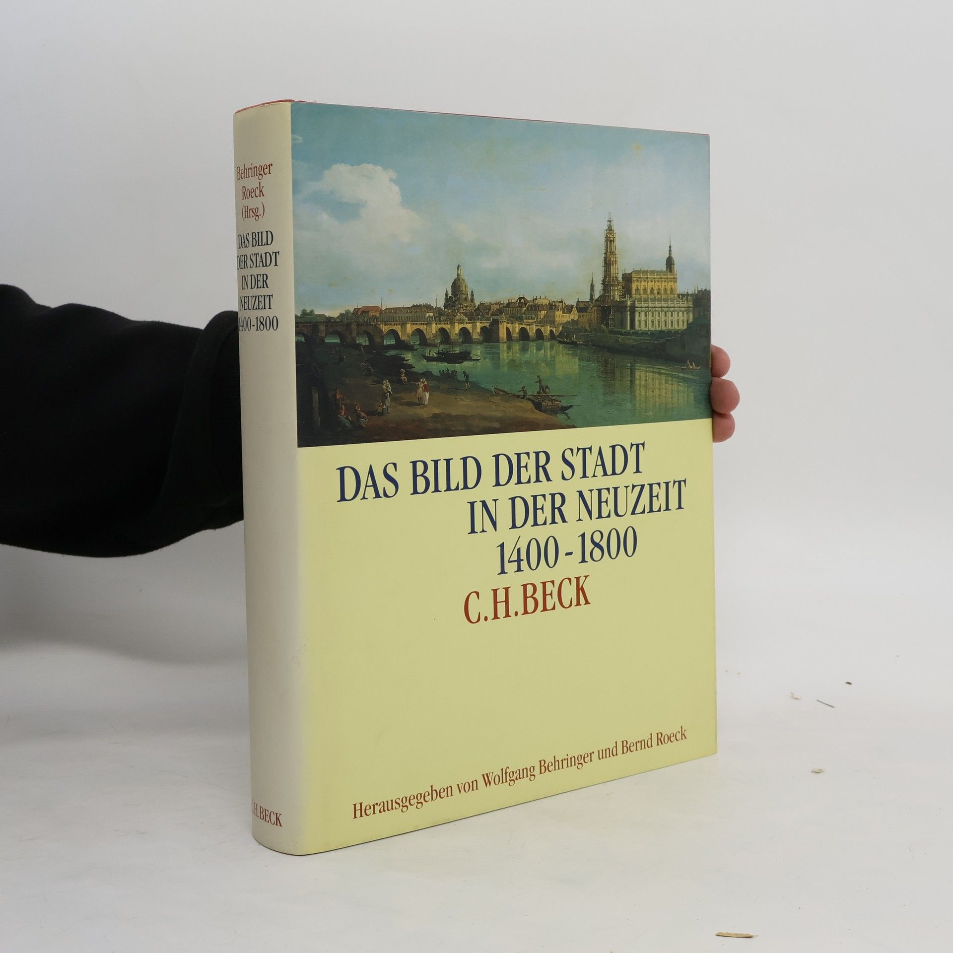 Wolfgang Behringer Das Bild der Stadt in der Neuzeit