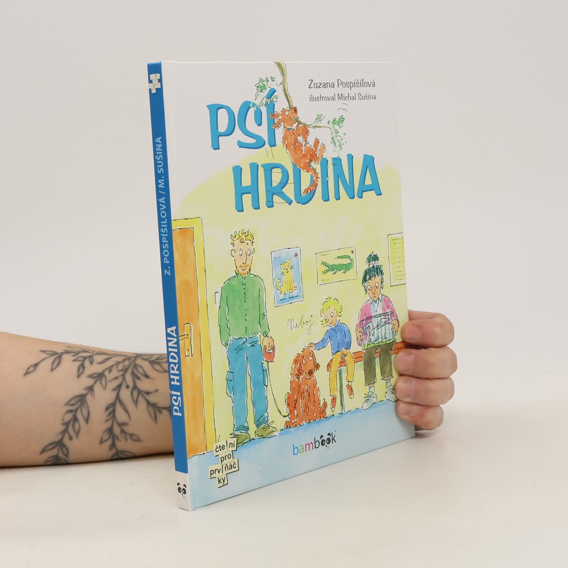 Zuzana Pospíšilová Psí hrdina