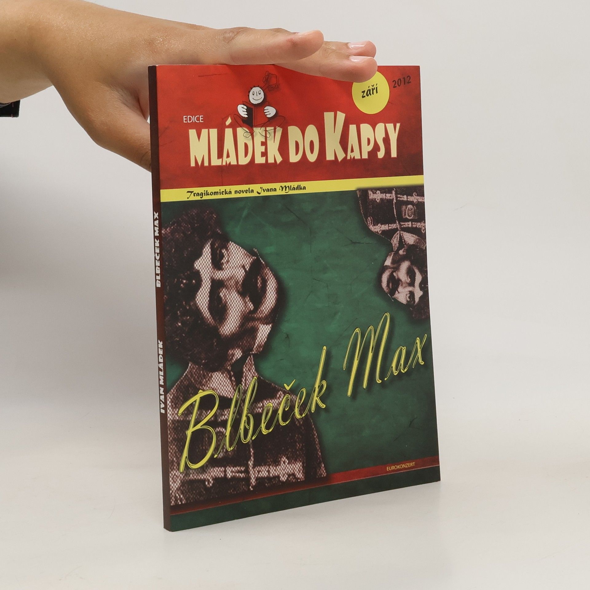 Ivan Mládek Blbeček Max