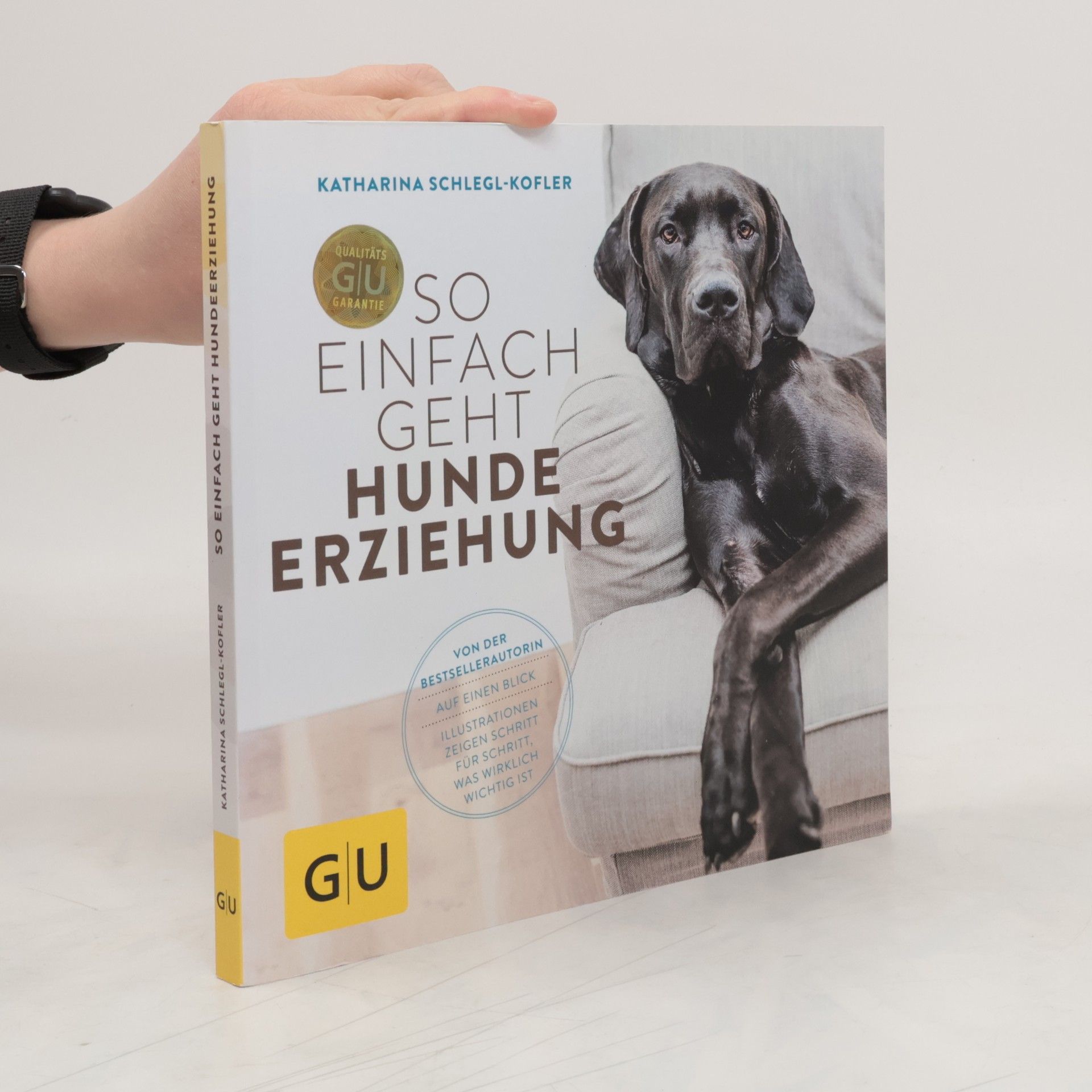 Katharina Schleg Kofler So einfach geht Hundeerziehung