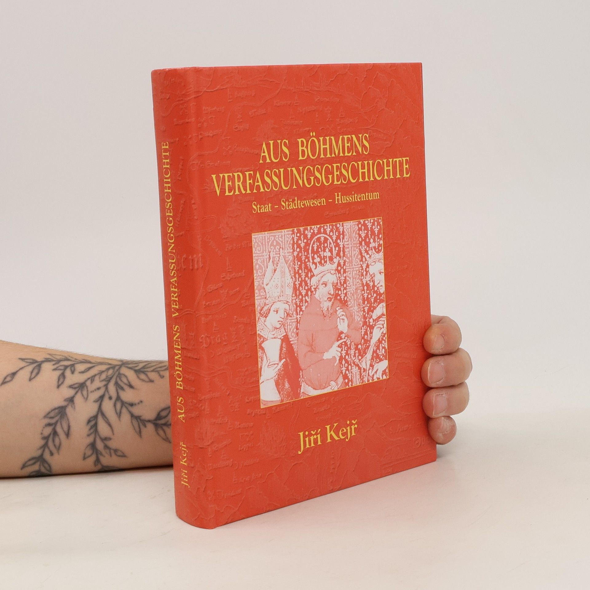 Jiří Kejř Aus Böhmens Verfassungsgeschichte