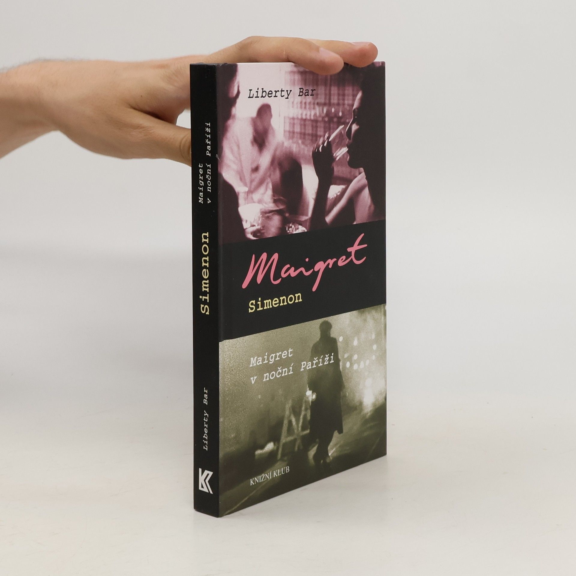 Georges Simenon Liberty bar ; Maigret v noční Paříži