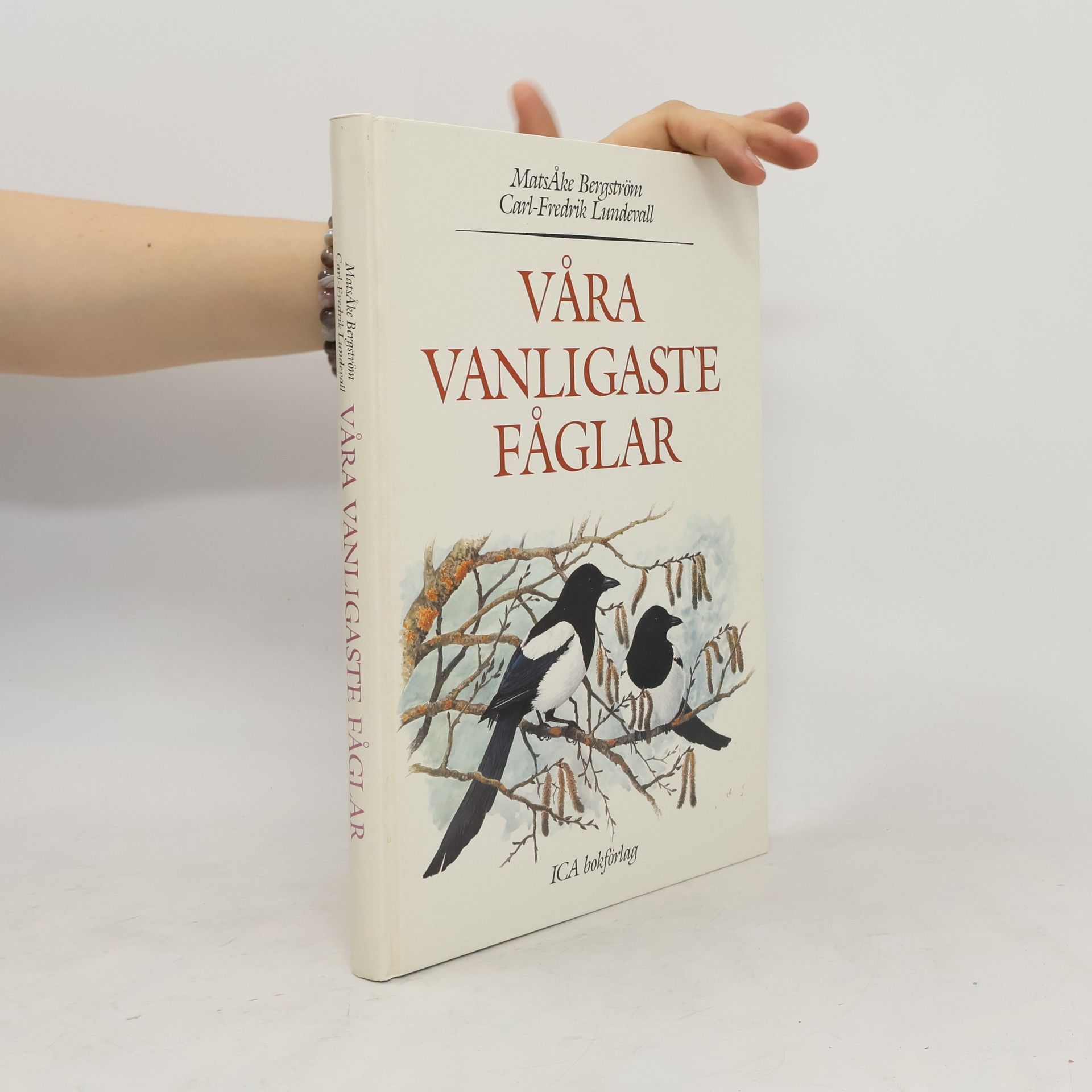MatsÅke Bergström Våra vanligaste fåglar